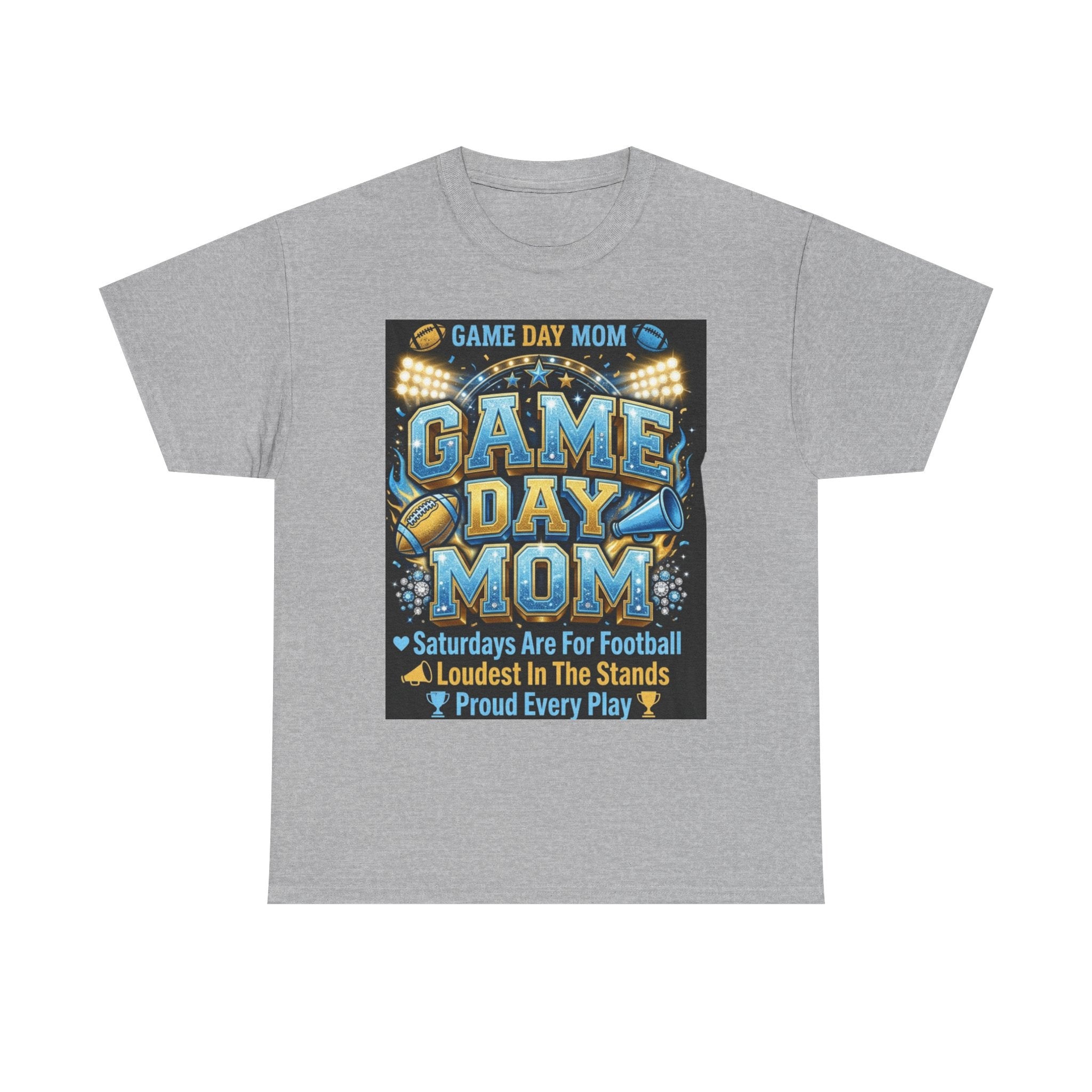 Game Day Mom T-Shirt – Proud Football Mom Tee ("Saturdays Are For Football, Loudest In The Stands")