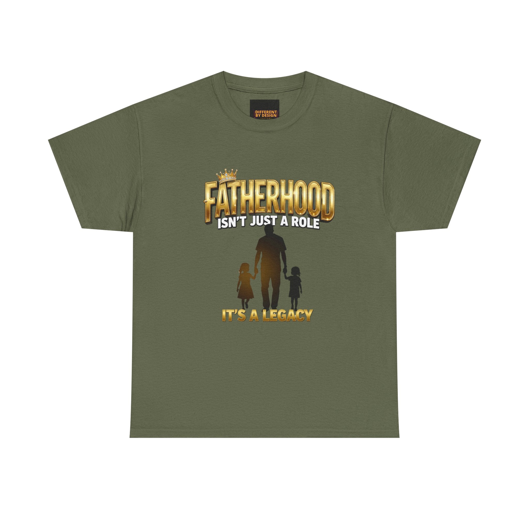 Fatherhood Tee - "Fatherhood Isn't Just a Role, It's a Legacy" Graphic T-Shirt