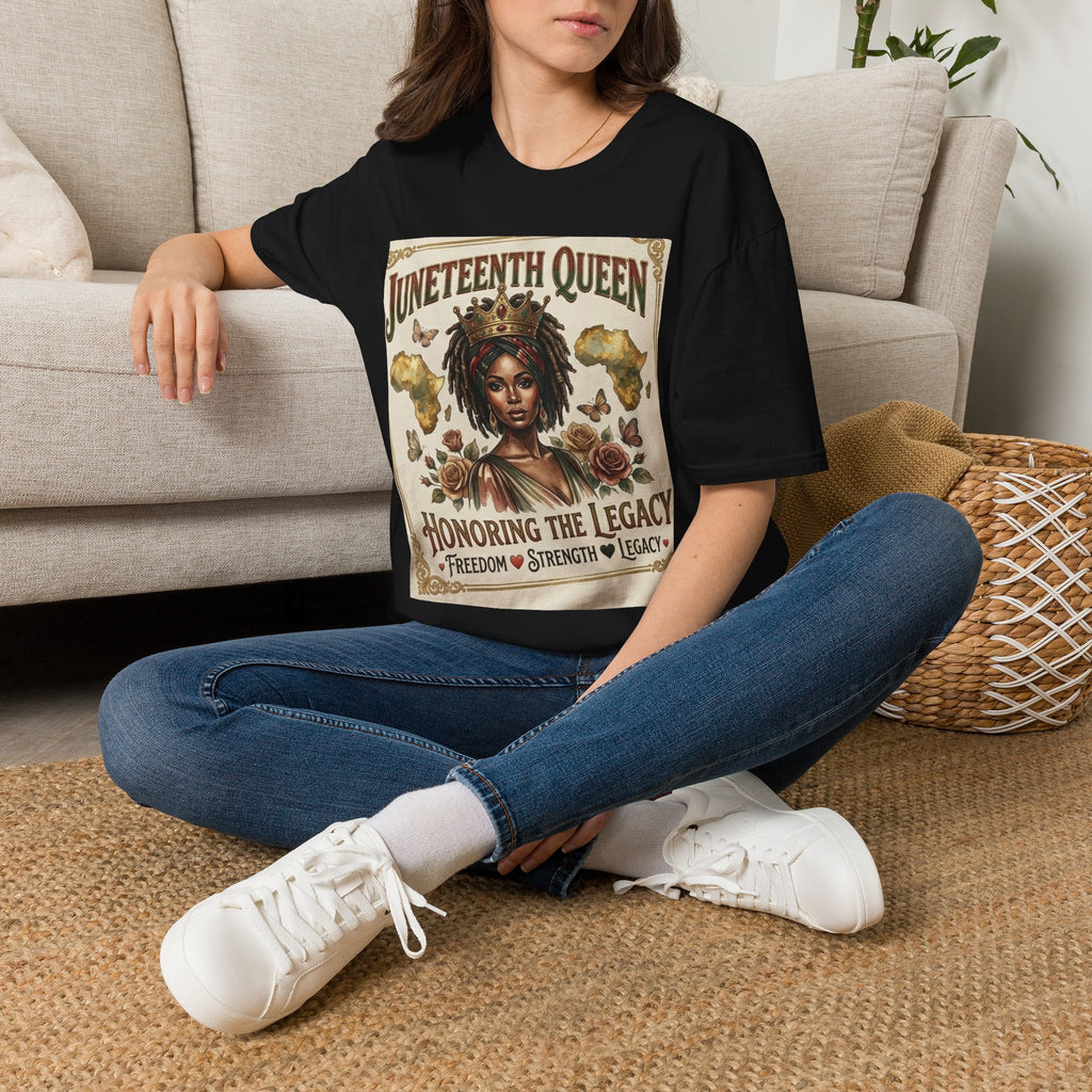 Juneteenth Queen T-Shirt — Honoring the Legacy: Freedom, Strength & Unity