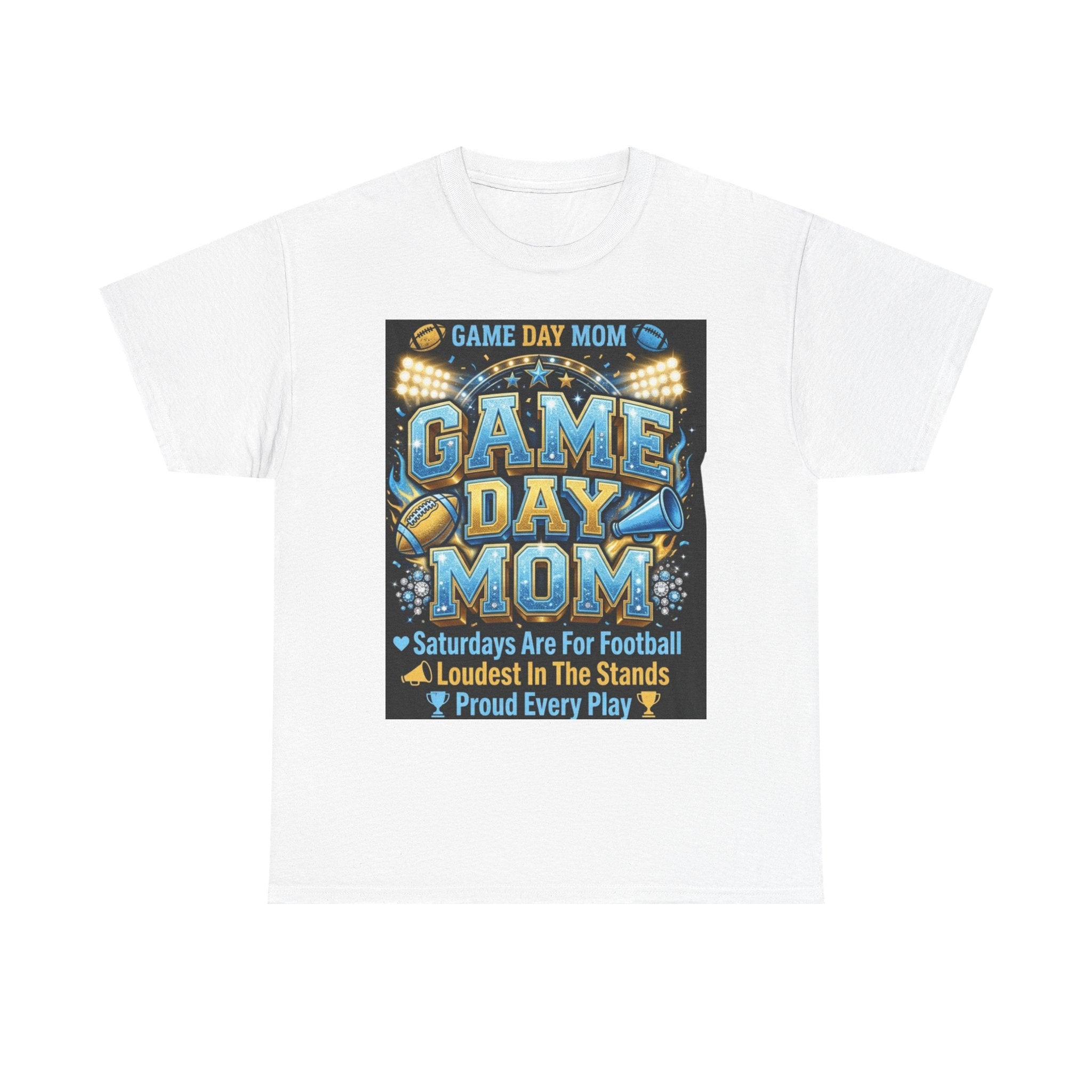 Game Day Mom T-Shirt – Proud Football Mom Tee ("Saturdays Are For Football, Loudest In The Stands")