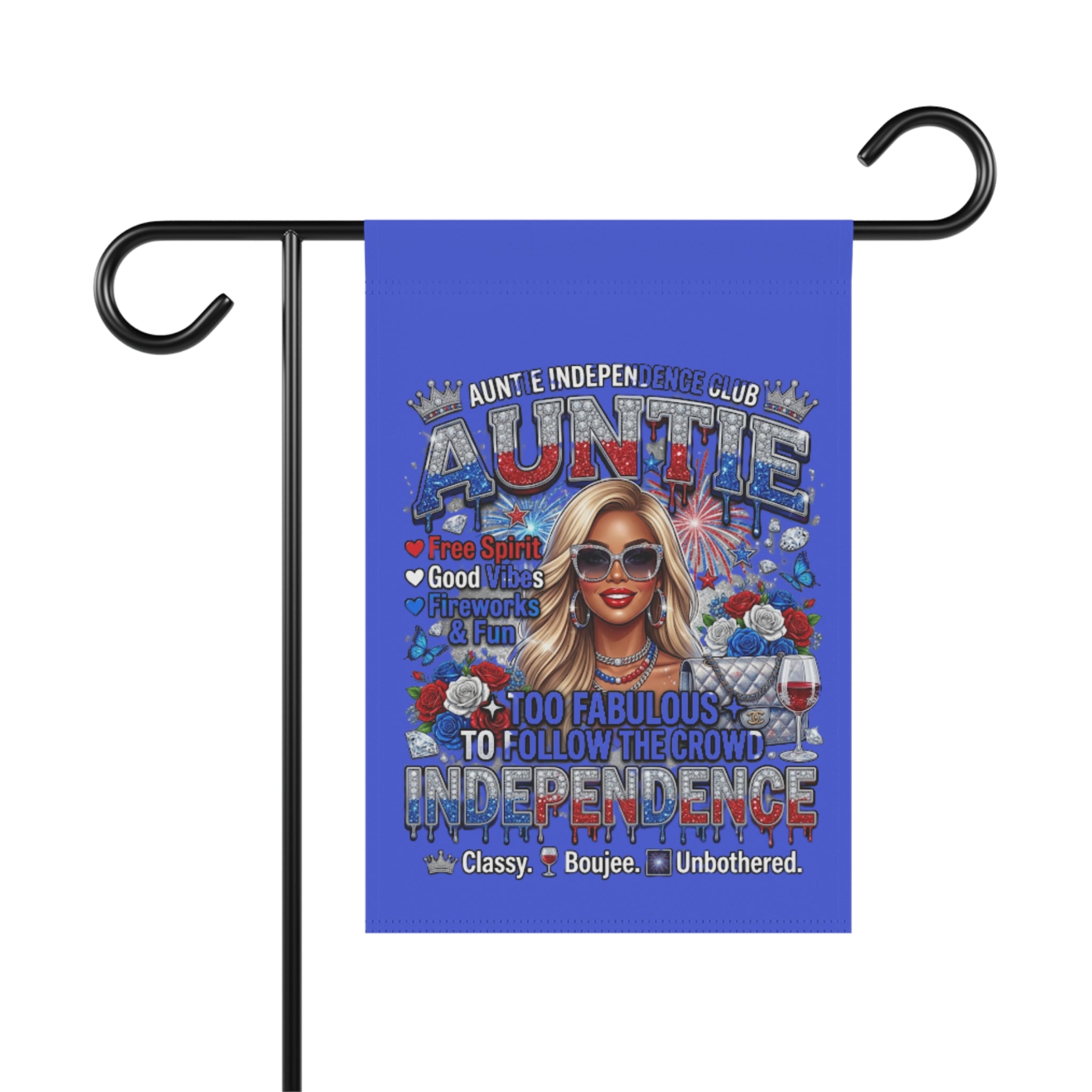 Auntie Independence Garden Flag — Patriotic Aunt Outdoor Banner ("Too Fabulous to Follow the Crowd")