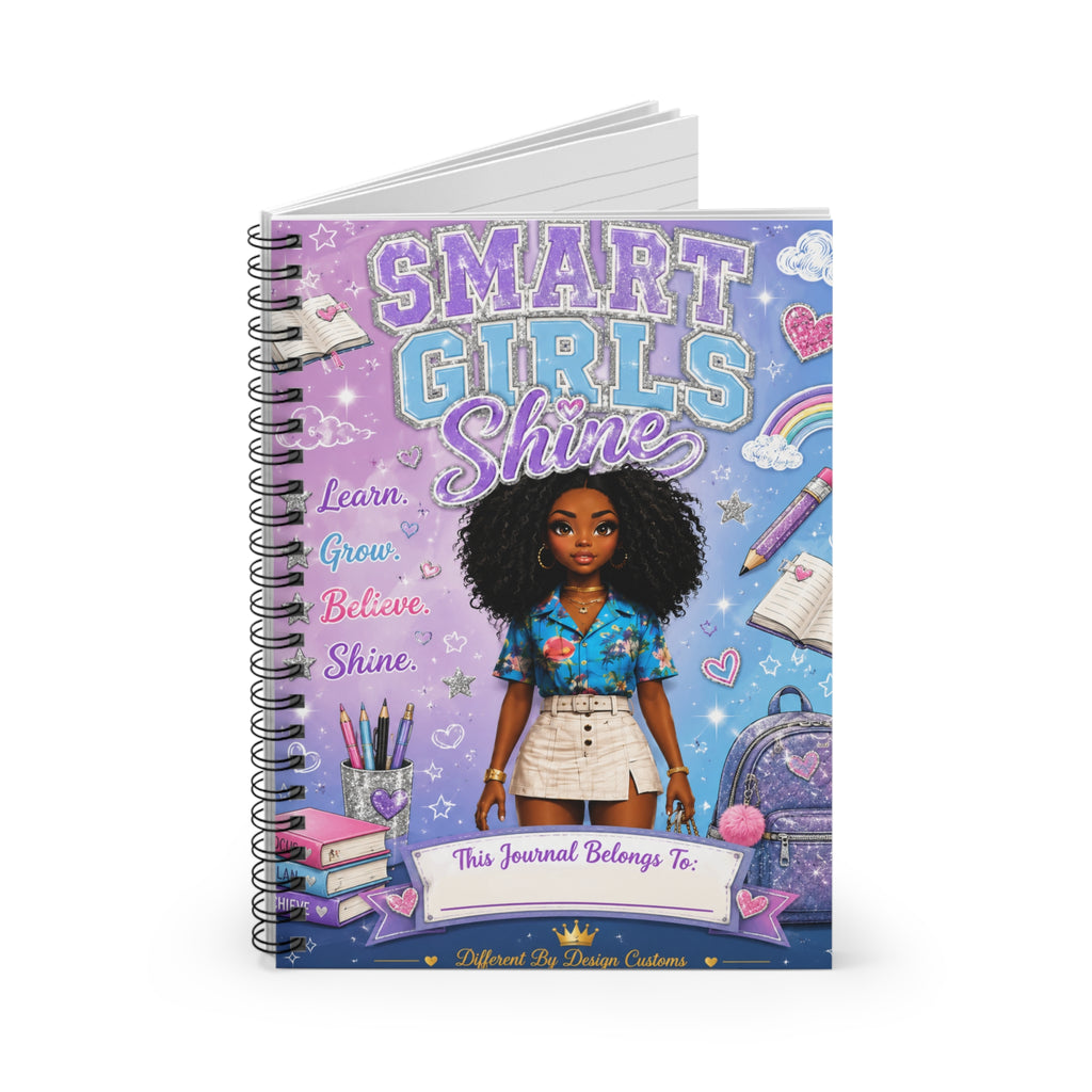 Spiral Notebook - "Smart Girls Shine" Inspirational Ruled Journal