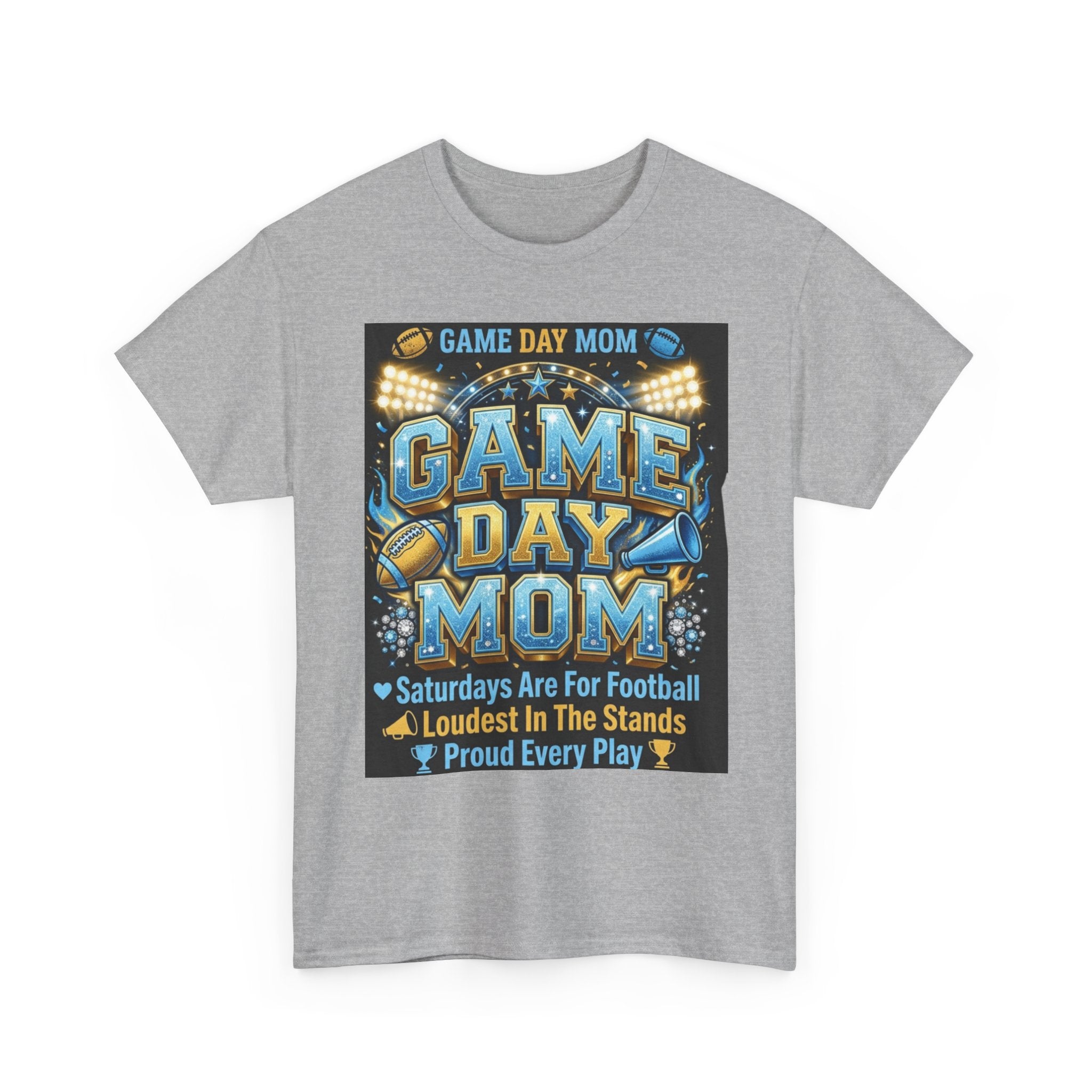 Game Day Mom T-Shirt – Proud Football Mom Tee ("Saturdays Are For Football, Loudest In The Stands")