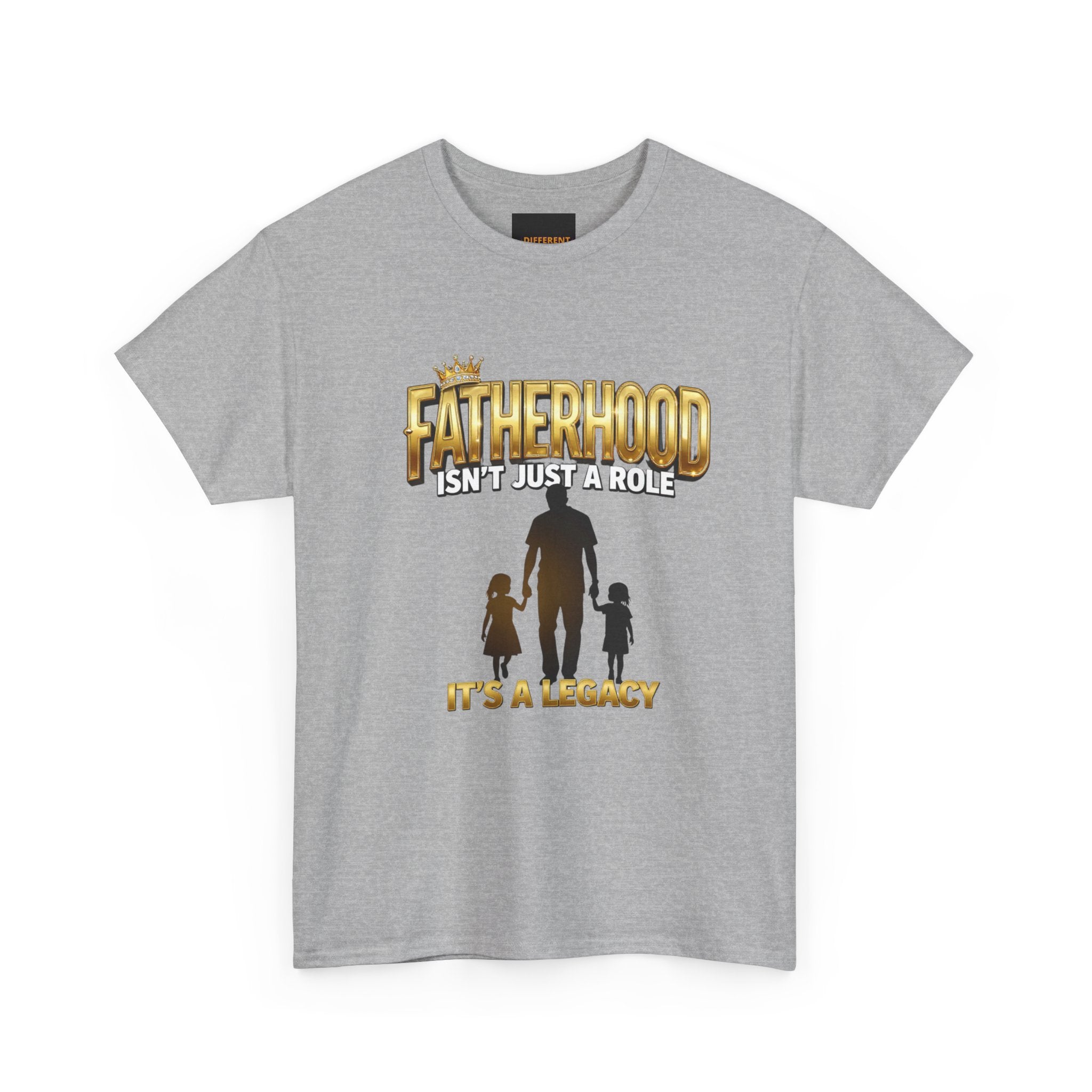 Fatherhood Tee - "Fatherhood Isn't Just a Role, It's a Legacy" Graphic T-Shirt