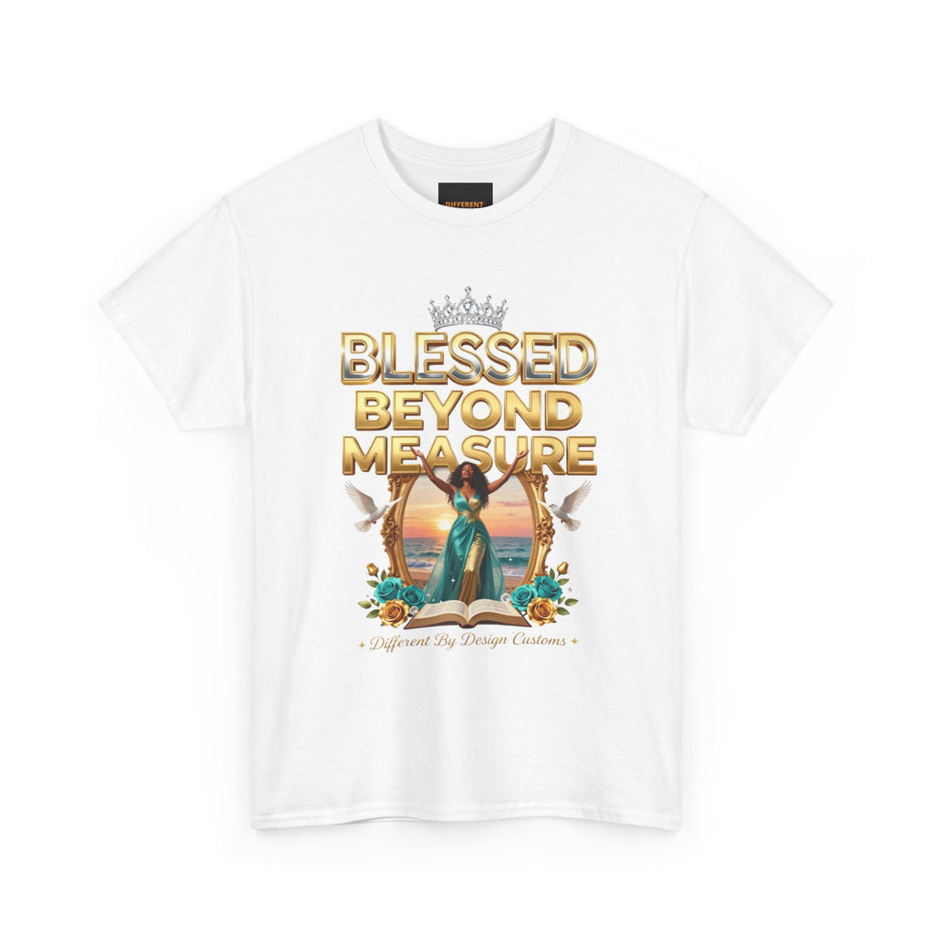 Blessed Beyond Measure Tee — Religious Faith Graphic T-Shirt