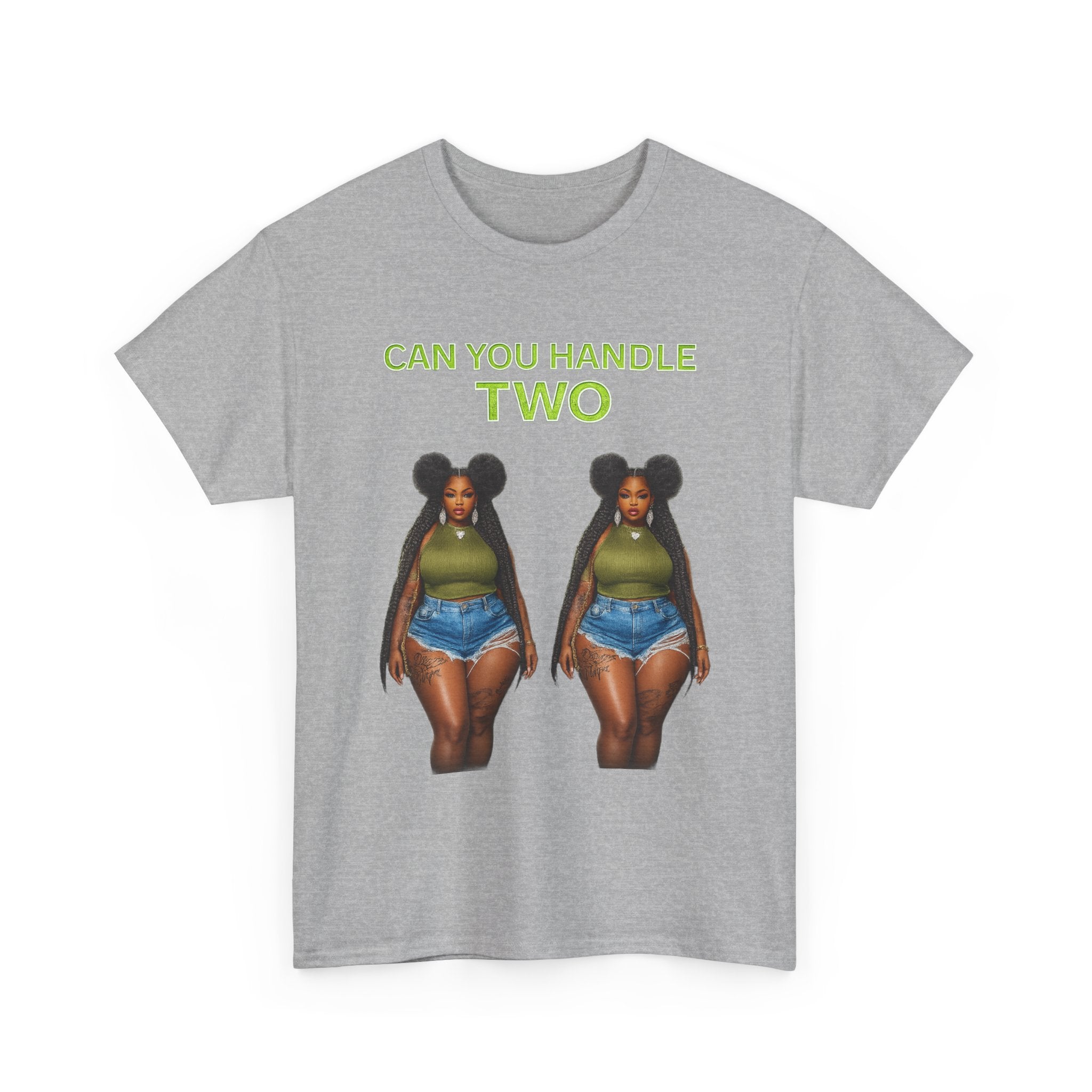 T‑Shirt — "Can You Handle Two" Twin Curvy Woman Graphic Tee