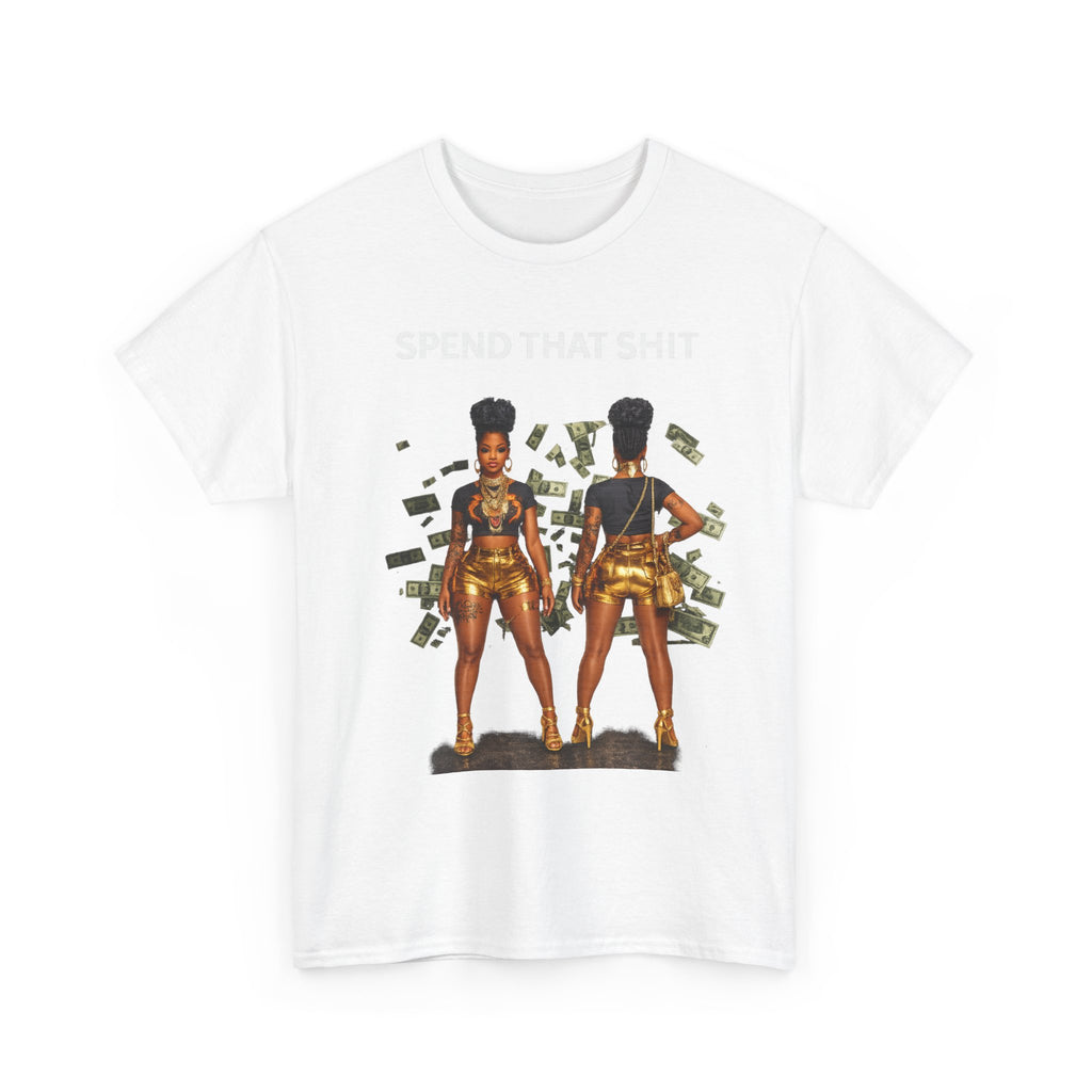 Women of Wealth Graphic Tee — 'Seen That Shit' Money Art T-Shirt