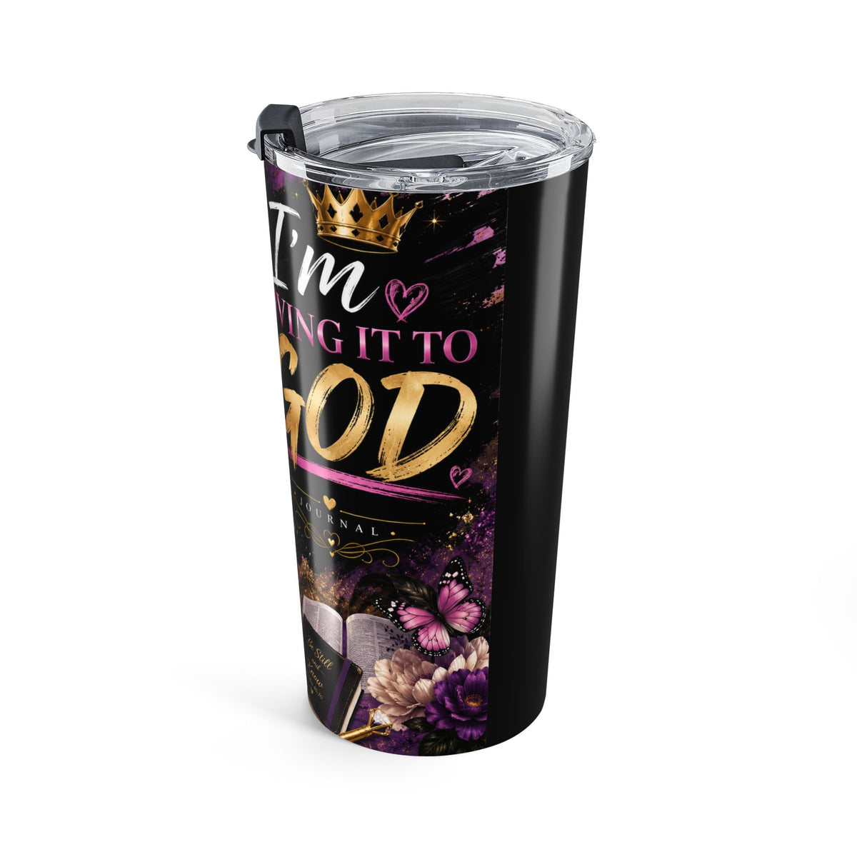 I'm Giving It to God 20oz Prayer Tumbler