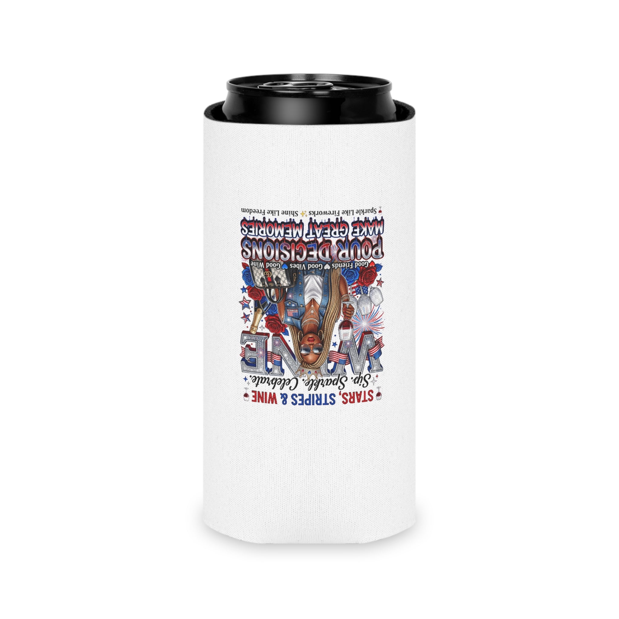 Patriotic Wine Can Cooler – “Pour Decisions Make Great Memories”