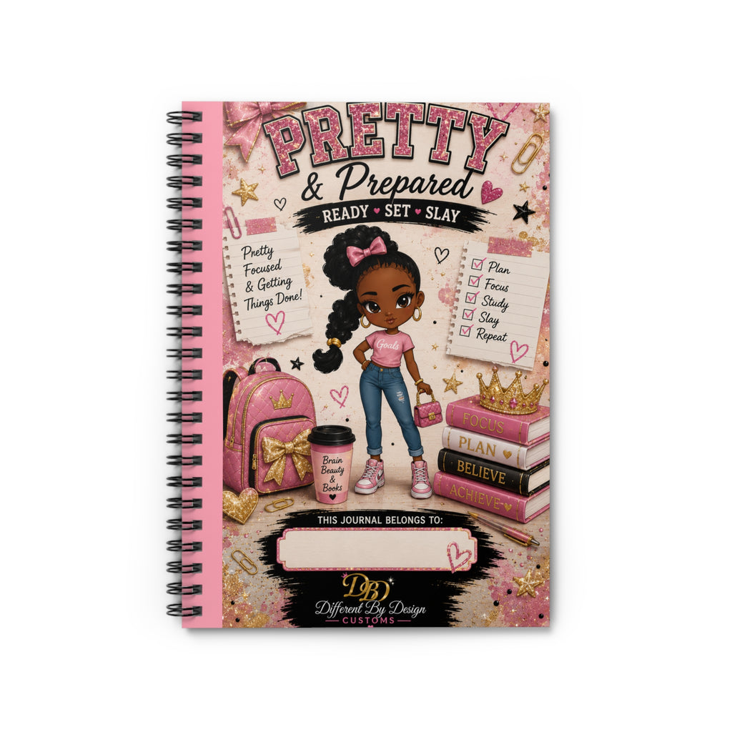 Pretty & Prepared Spiral Notebook — "Ready • Set • Slay" Ruled Journal for Girls