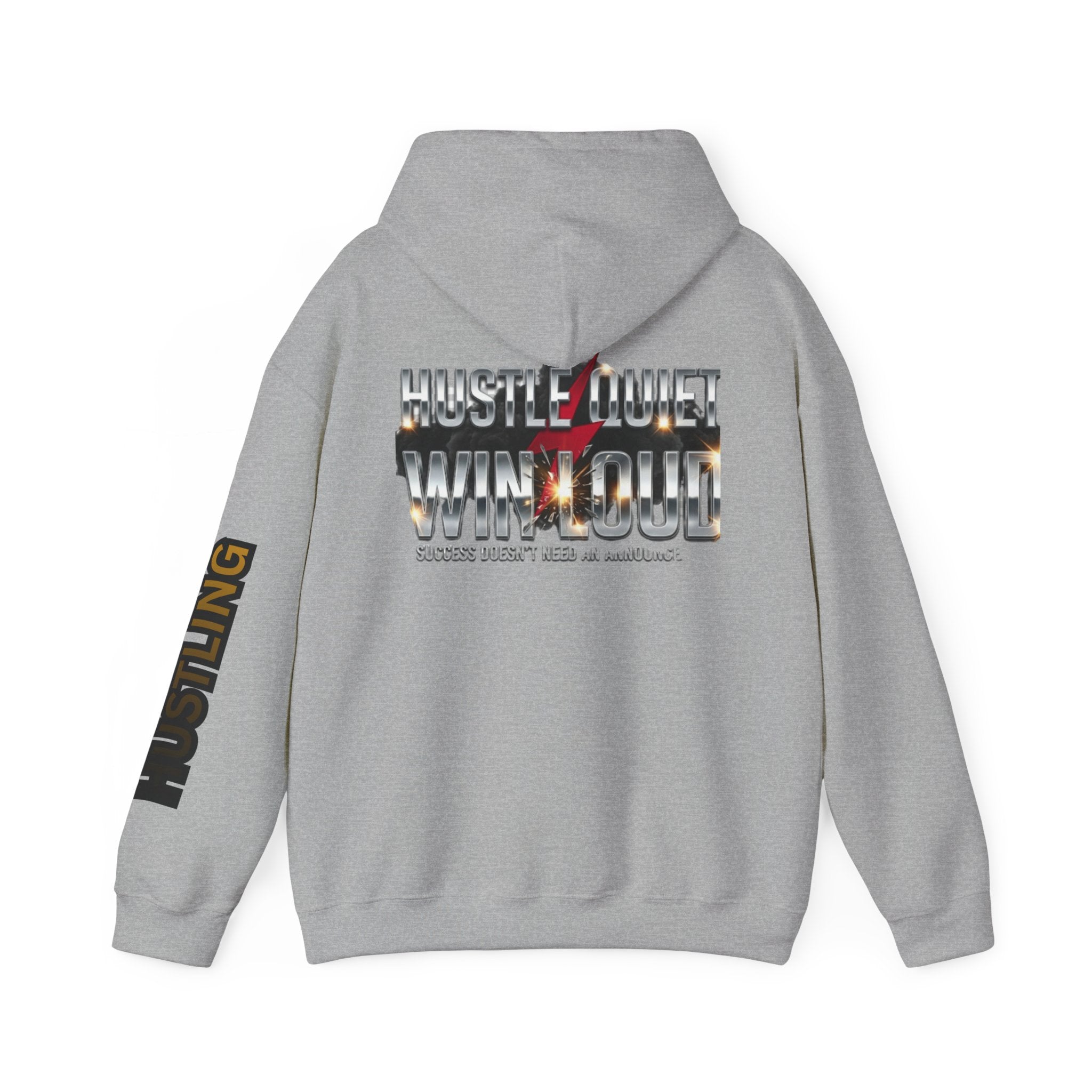 Hustle Quiet Win Loud Hoodie — Motivational Graphic Hooded Sweatshirt