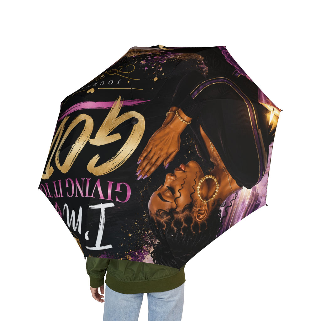 Foldable Umbrella — "I'm Giving It to God" Inspirational Rain Umbrella