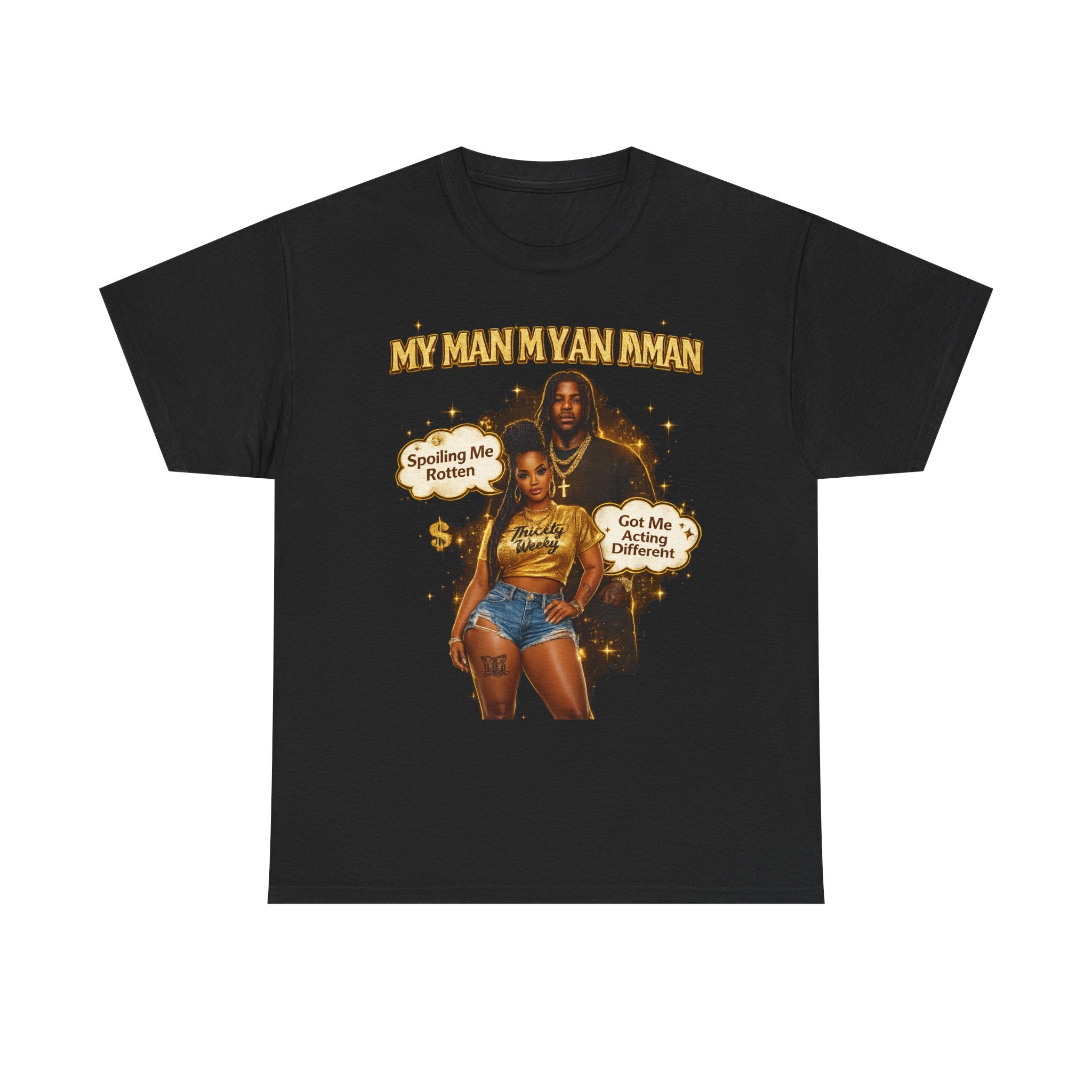 My Man My Ian Ian Graphic Tee — Retro 90s R&B Vibe "Spoiling Me Rotten" Shirt