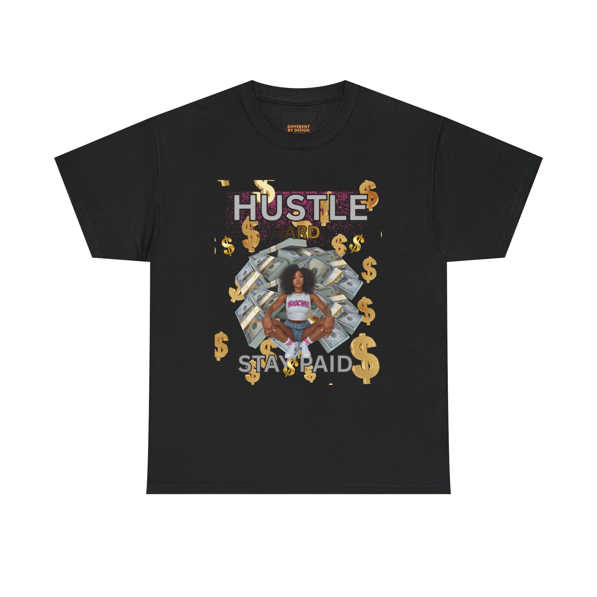 Hustle Hard Stay Paid Tee — Motivational Money Graphic T-Shirt