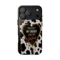 Phone Case — “Protect My Energy Like My Lashes” Cow Print Protective Case