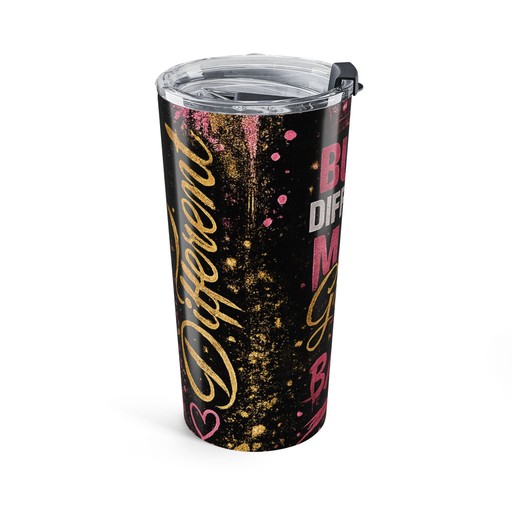 20oz Tumbler — "Built Different Glam Tumbler