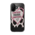 Clear Phone Case — "Confident. Focused. Unbothered." Cow Print