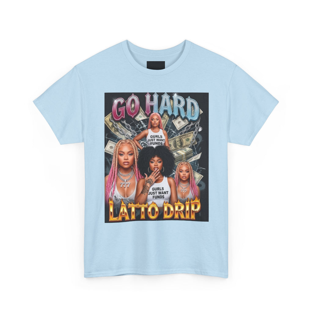 Latto Drip "Go Hard" Graphic Tee — Rap Fan Streetwear