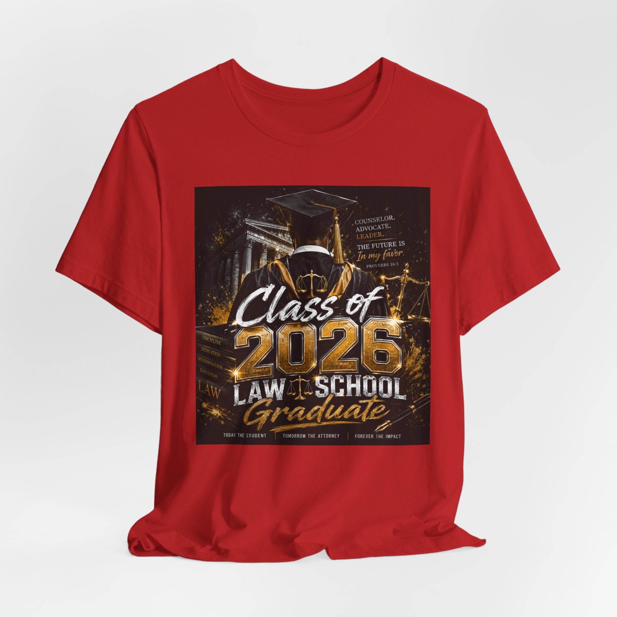 Law School Graduate T-Shirt - Class of 2026 Law School Graduate Tee