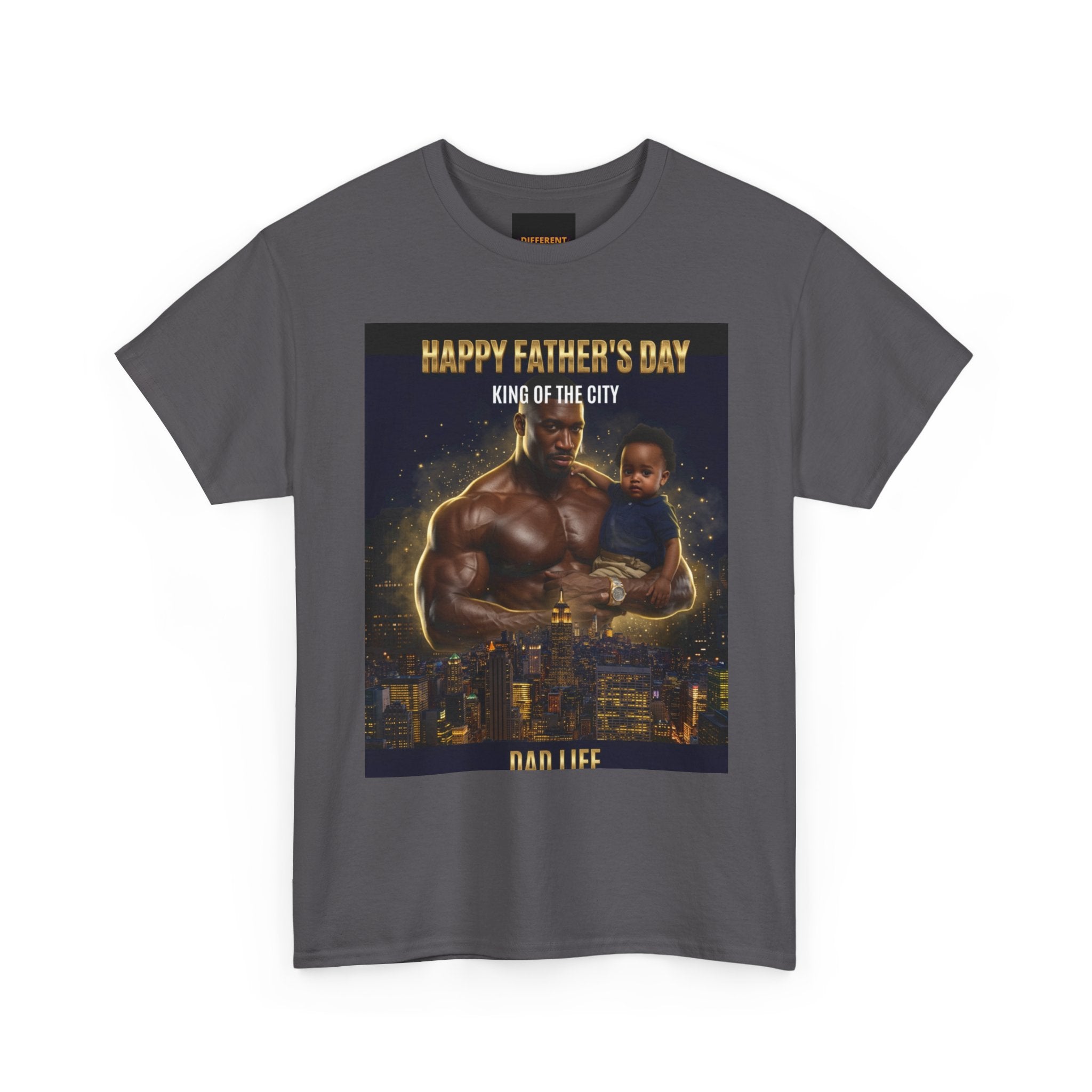 Father's Day T-Shirt — "Happy Father's Day King of the City" Dad Life Tee