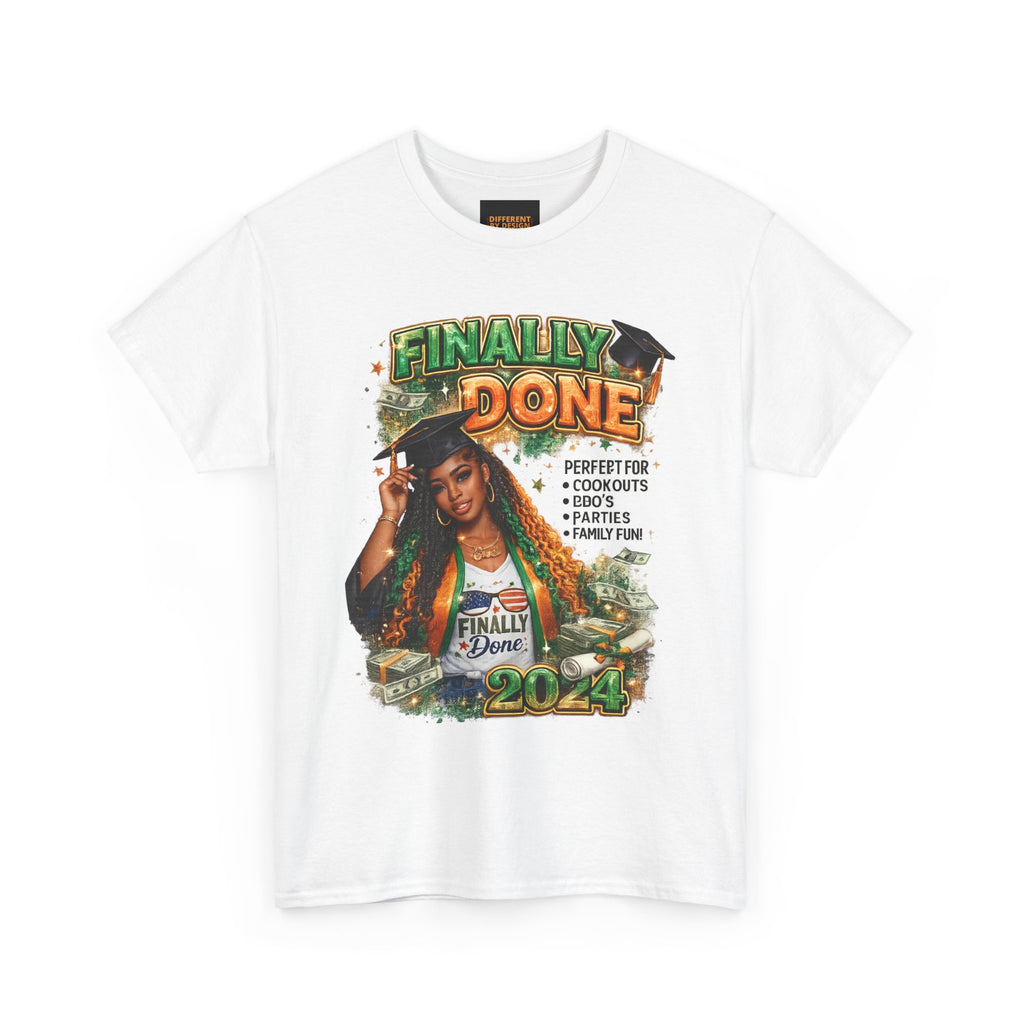 Graduation 'Finally Done' T-Shirt – Class of 2024 Celebration Tee