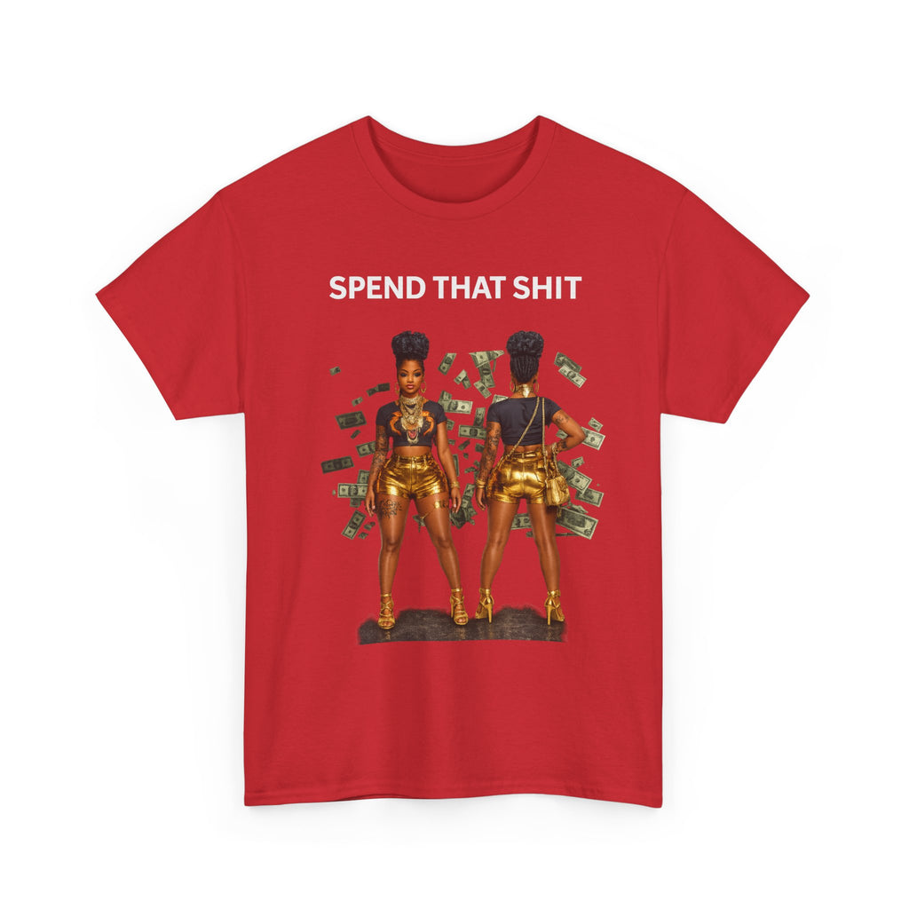 Women of Wealth Graphic Tee — 'Seen That Shit' Money Art T-Shirt