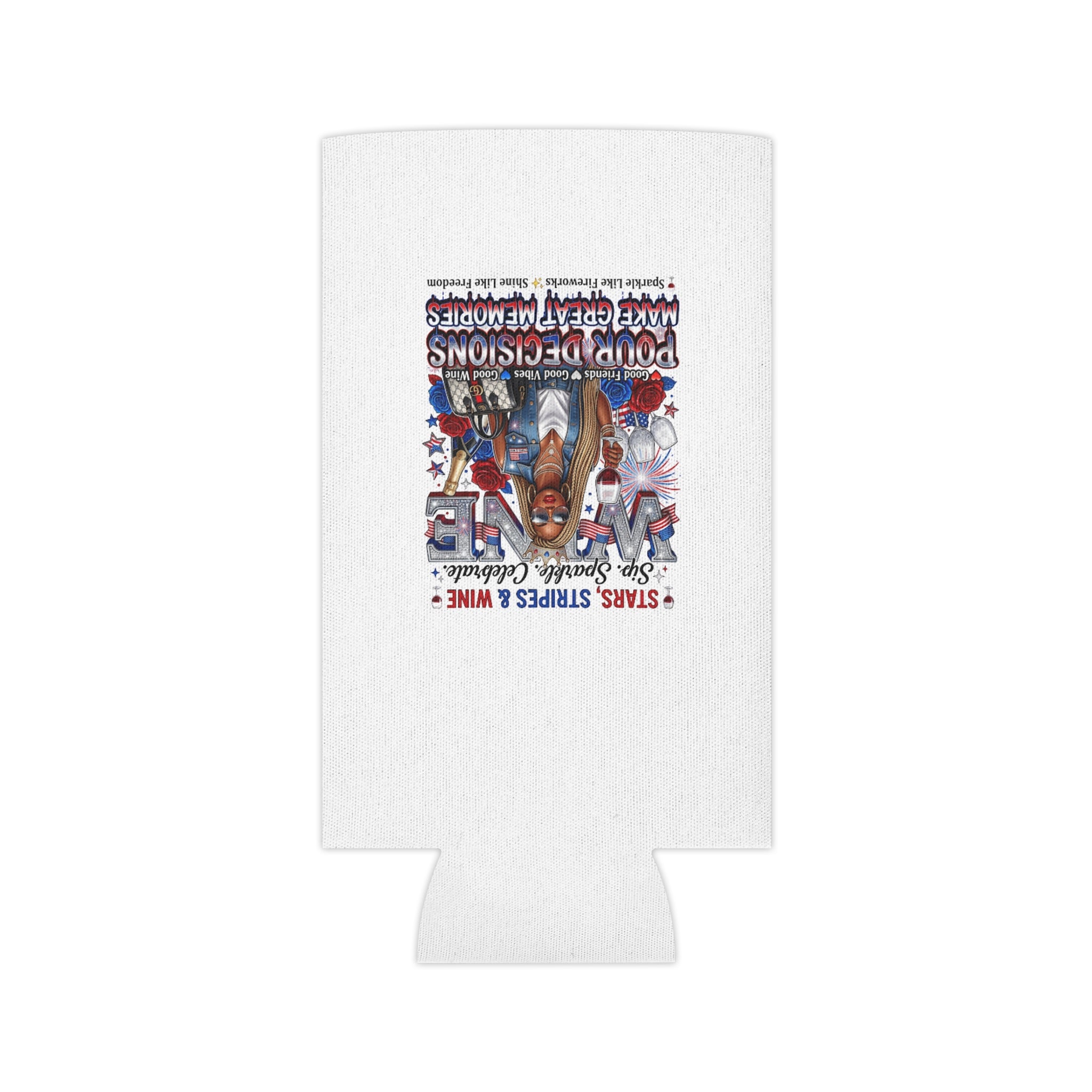 Patriotic Wine Can Cooler – “Pour Decisions Make Great Memories”