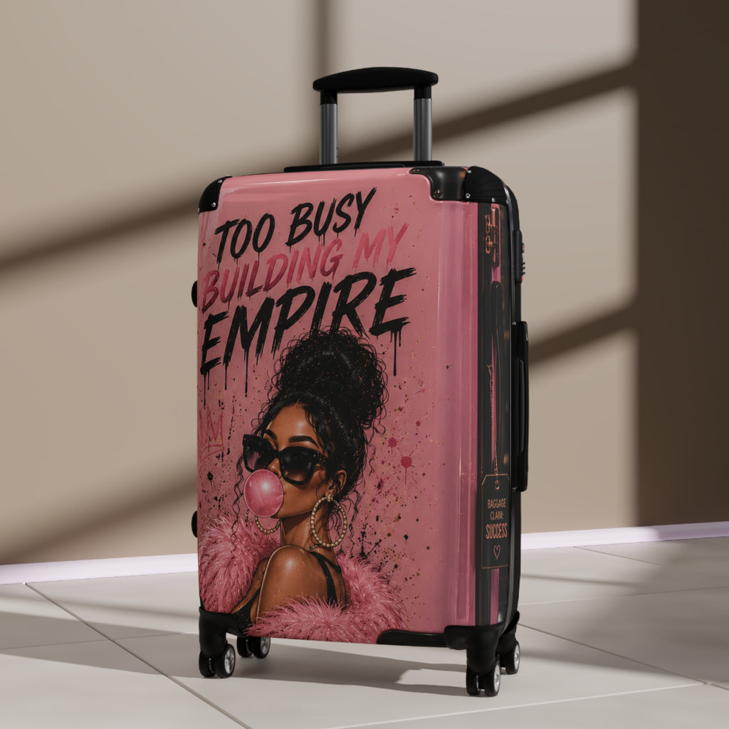 Suitcase — "Too Busy Building My Empire" Pink Boss Lady Carry-On