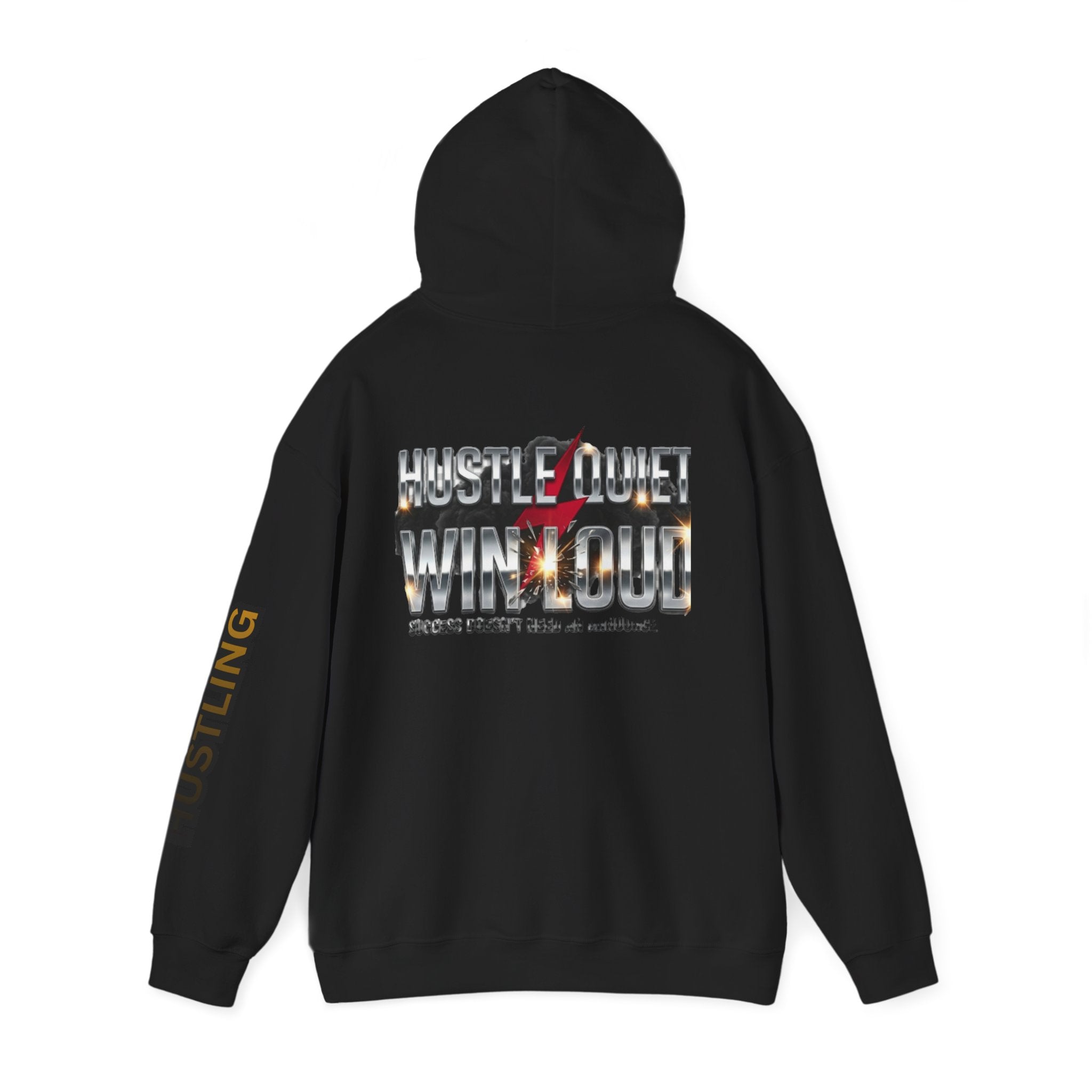 Hustle Quiet Win Loud Hoodie — Motivational Graphic Hooded Sweatshirt