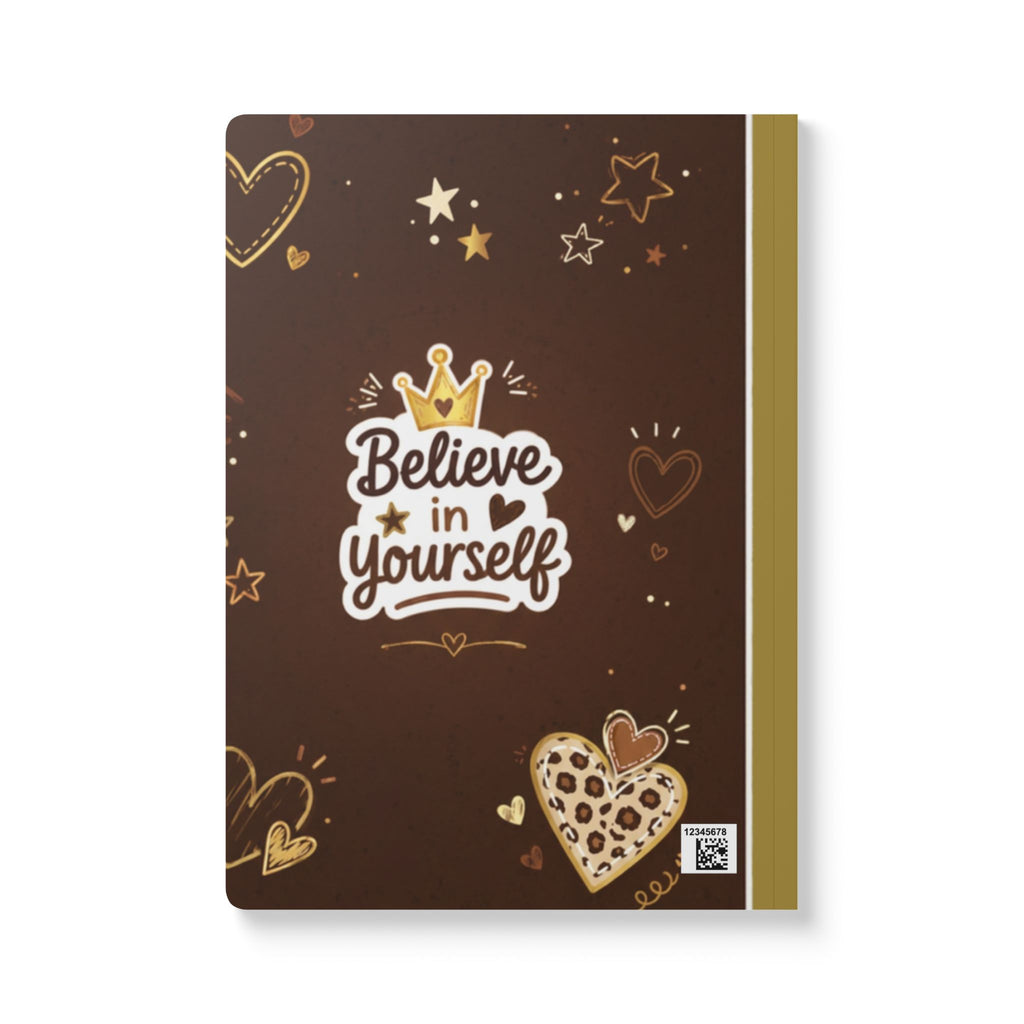 Believe in Yourself Softcover Journal — Empowering Brown & Gold Motivational Notebook
