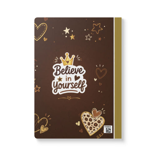 Believe in Yourself Softcover Journal — Empowering Brown & Gold Motivational Notebook