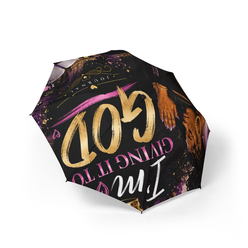 Foldable Umbrella — "I'm Giving It to God" Inspirational Rain Umbrella
