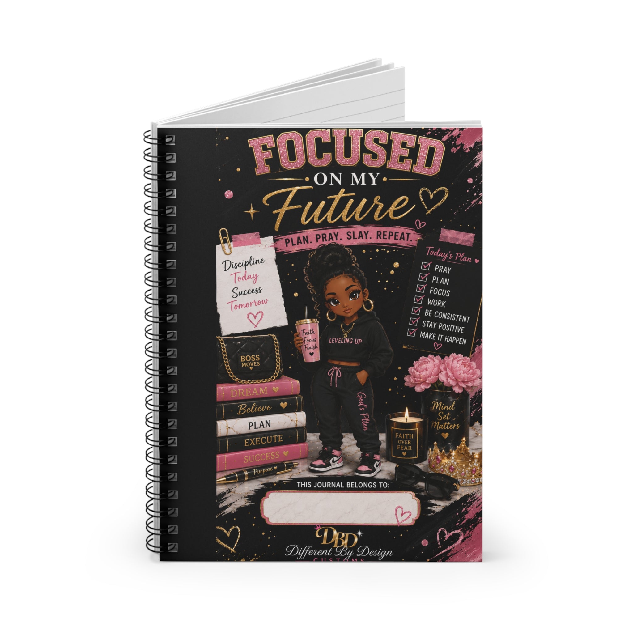 Focused on My Future Spiral Notebook — Plan, Pray, Slay Ruled Journal