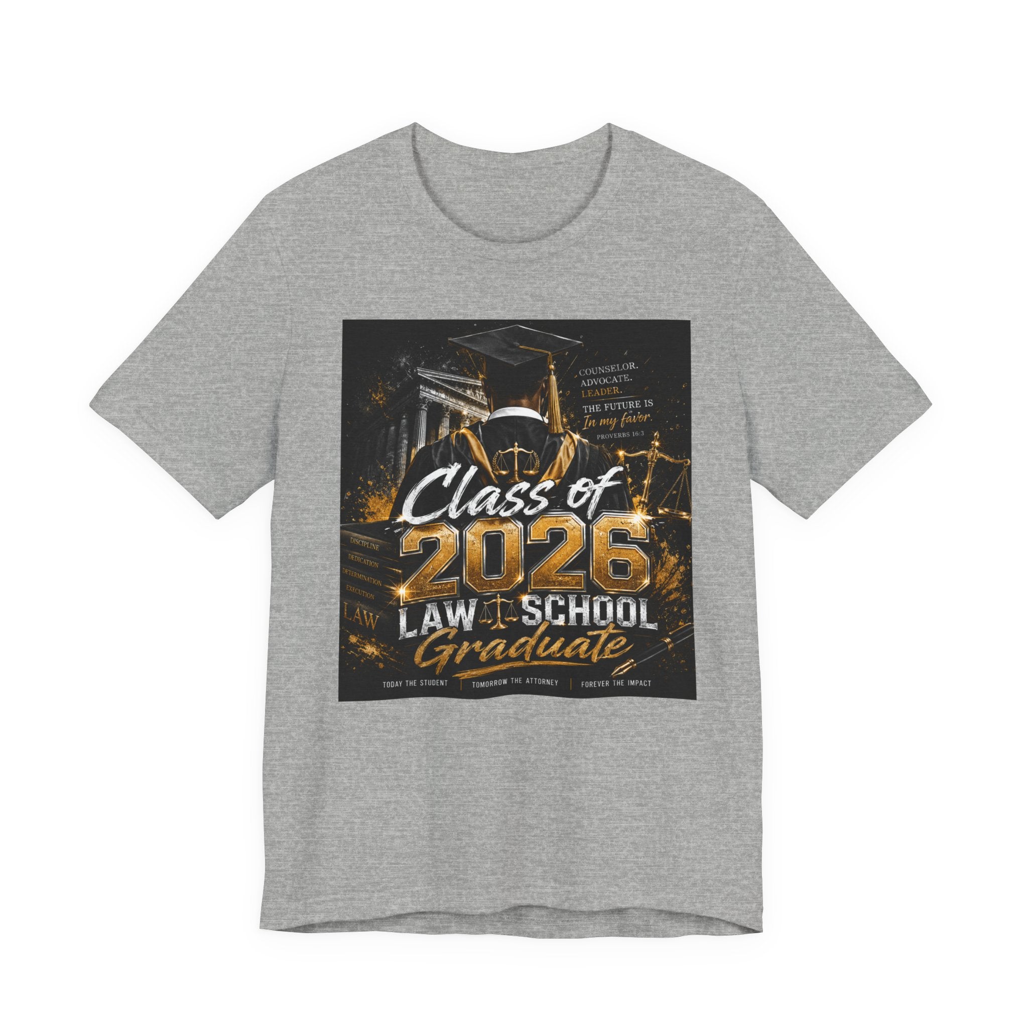 Law School Graduate T-Shirt - Class of 2026 Law School Graduate Tee