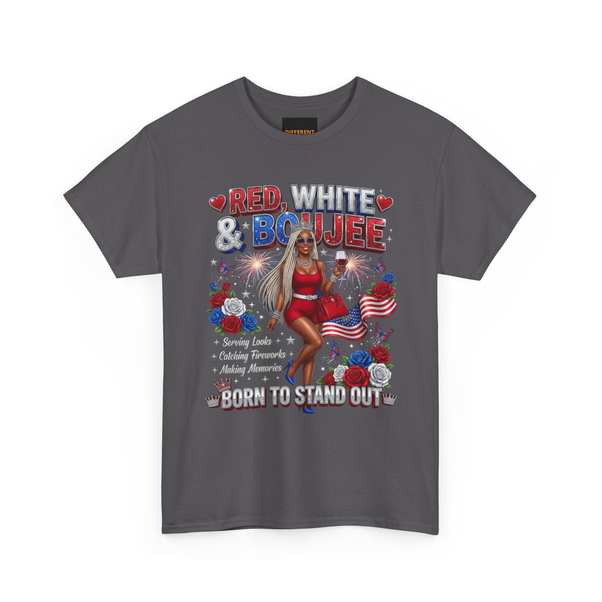 Patriotic "Red, White & Boujee" Tee — Born to Stand Out 4th of July Graphic Shirt