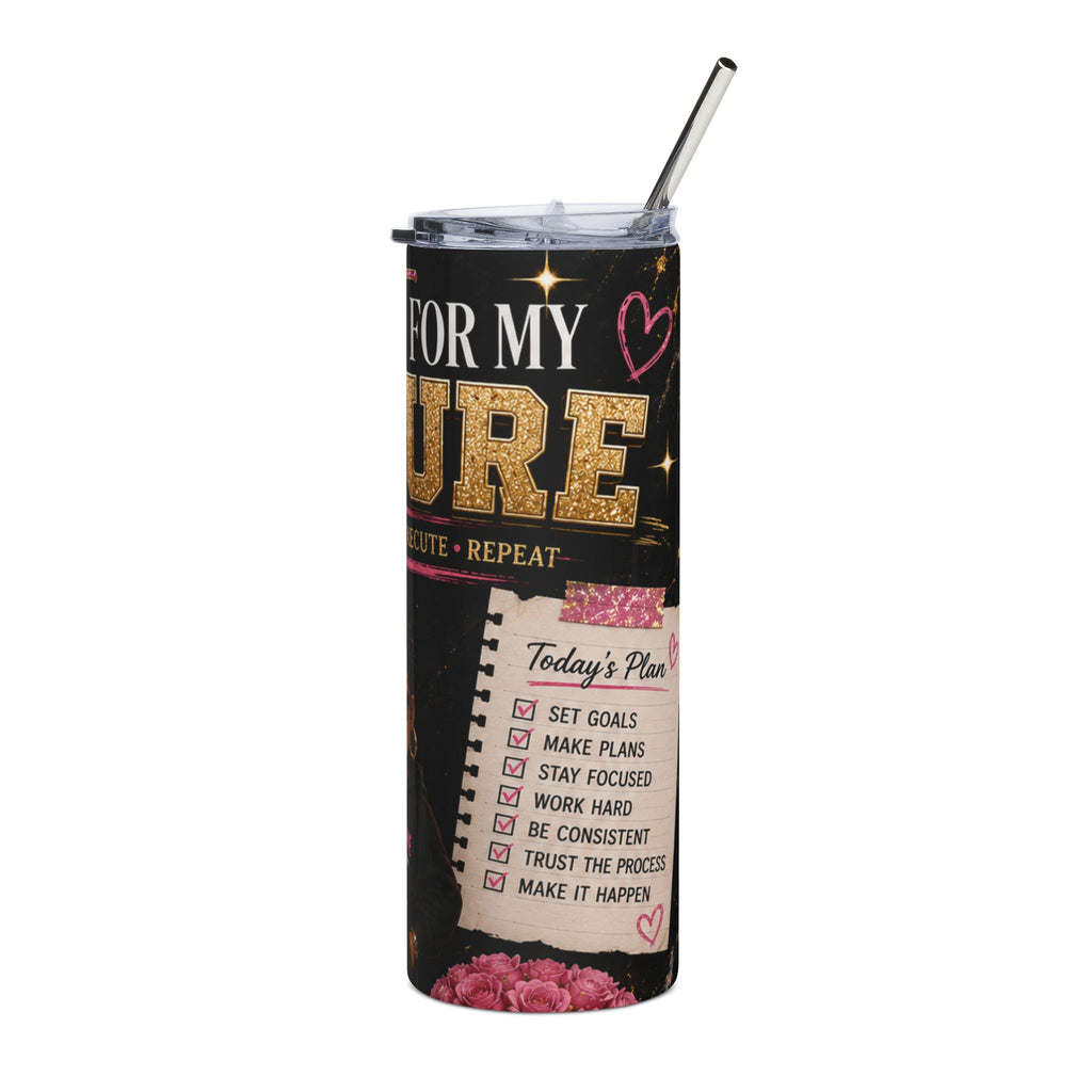 Built for the Future 20oz Stainless Tumbler — "I’m Not Lucky, I’m Prepared" Inspirational Travel Mug