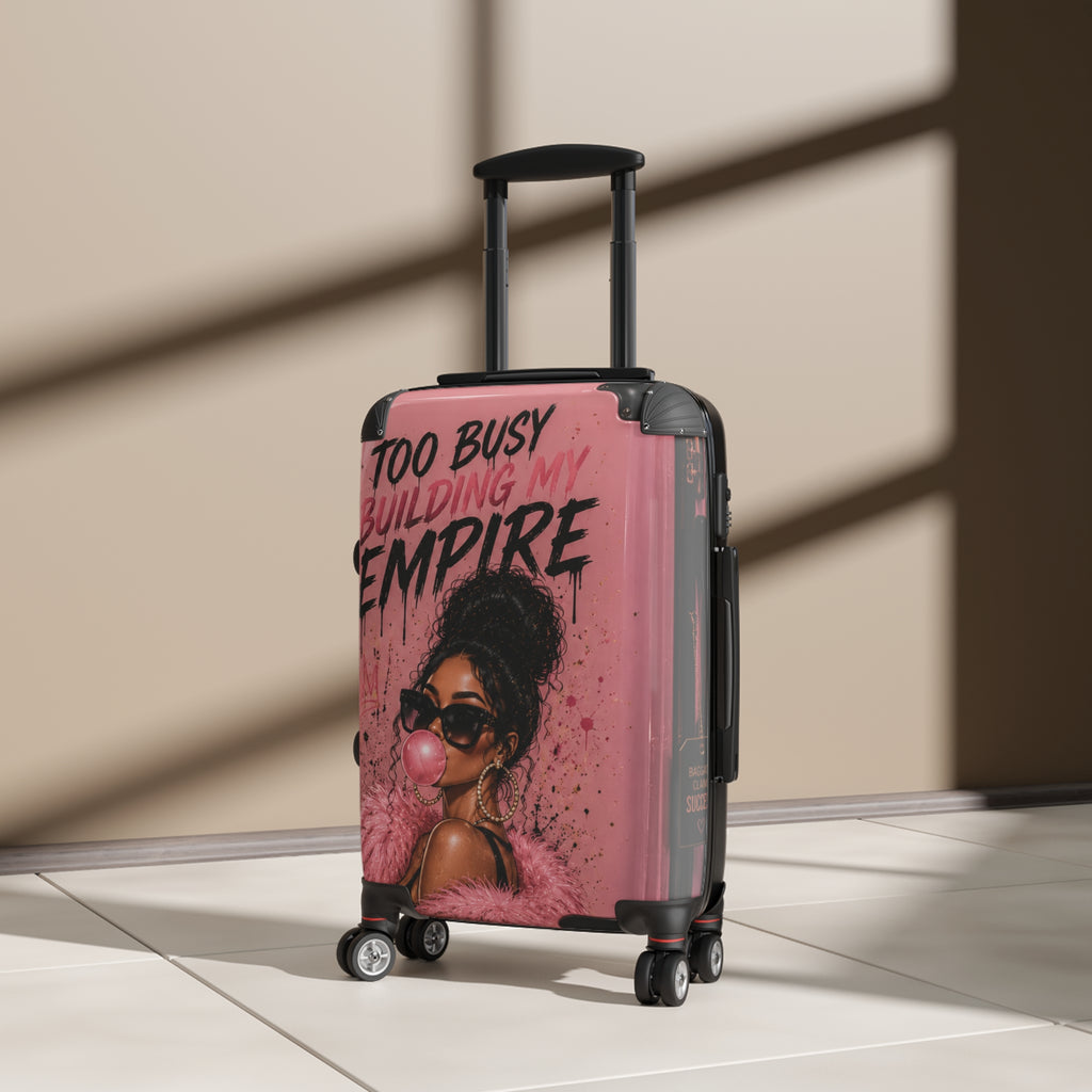 Suitcase — "Too Busy Building My Empire" Pink Boss Lady Carry-On