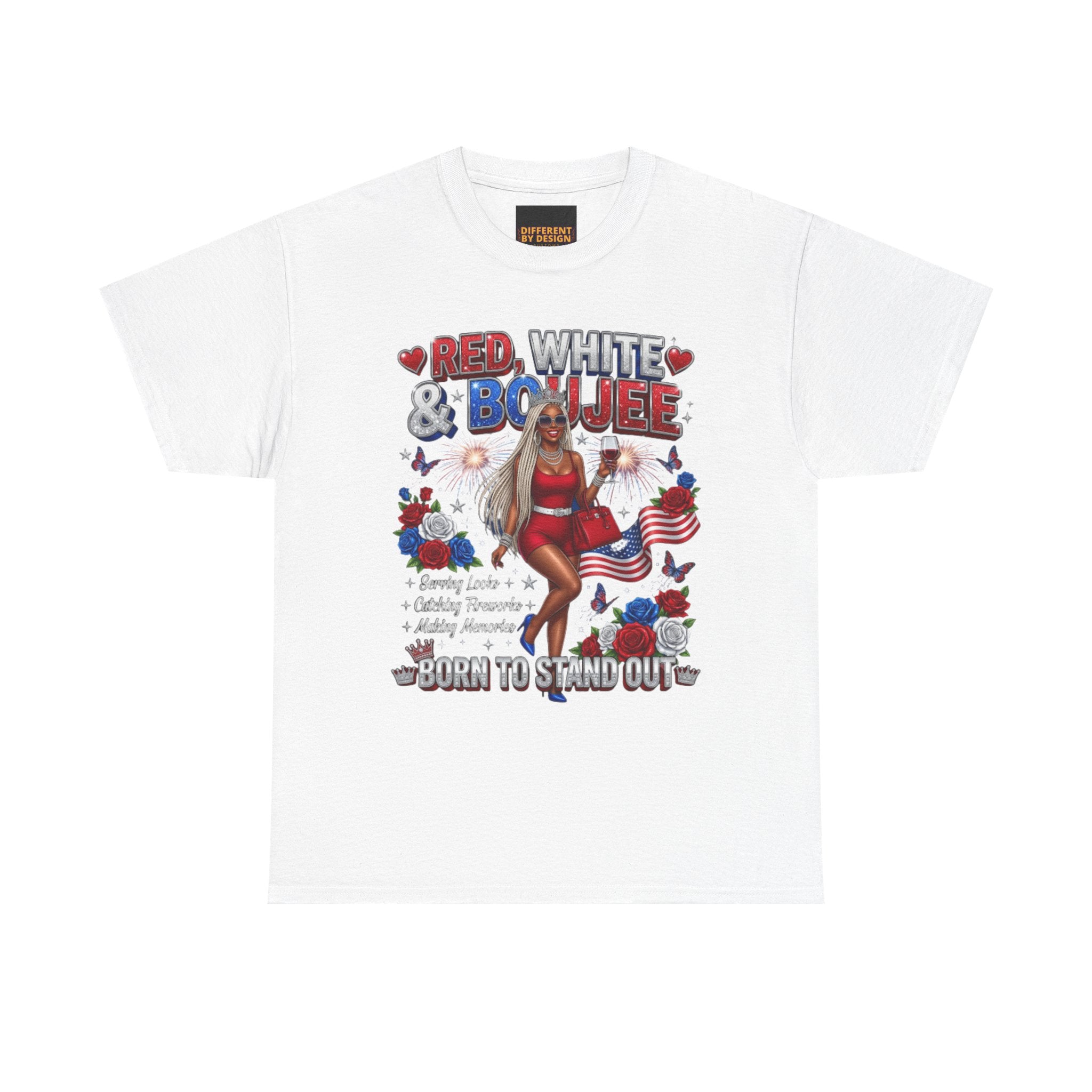 Patriotic "Red, White & Boujee" Tee — Born to Stand Out 4th of July Graphic Shirt