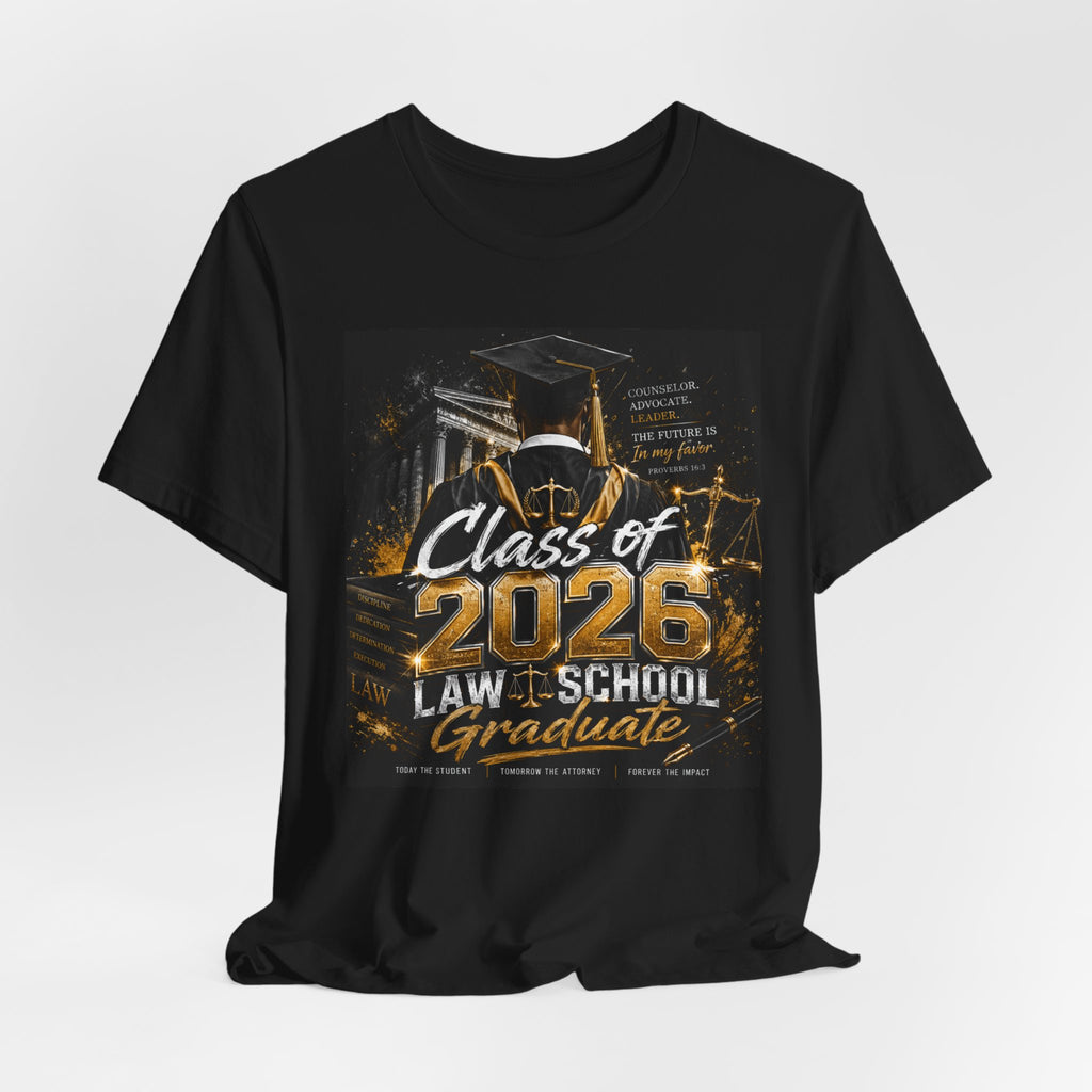 Law School Graduate T-Shirt - Class of 2026 Law School Graduate Tee