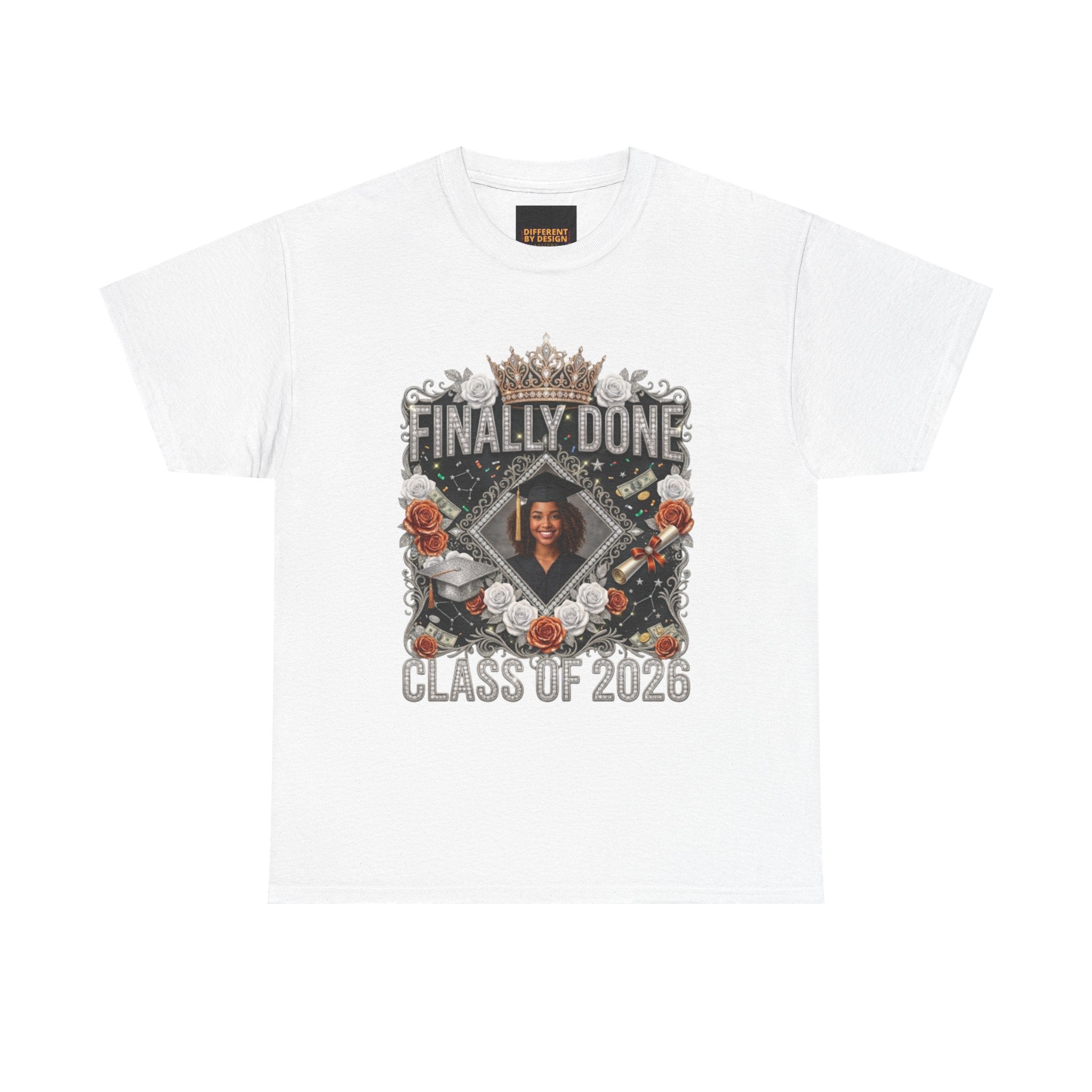 Graduation Tee — "Finally Done" Class of 2026 Personalized Cap & Gown Design