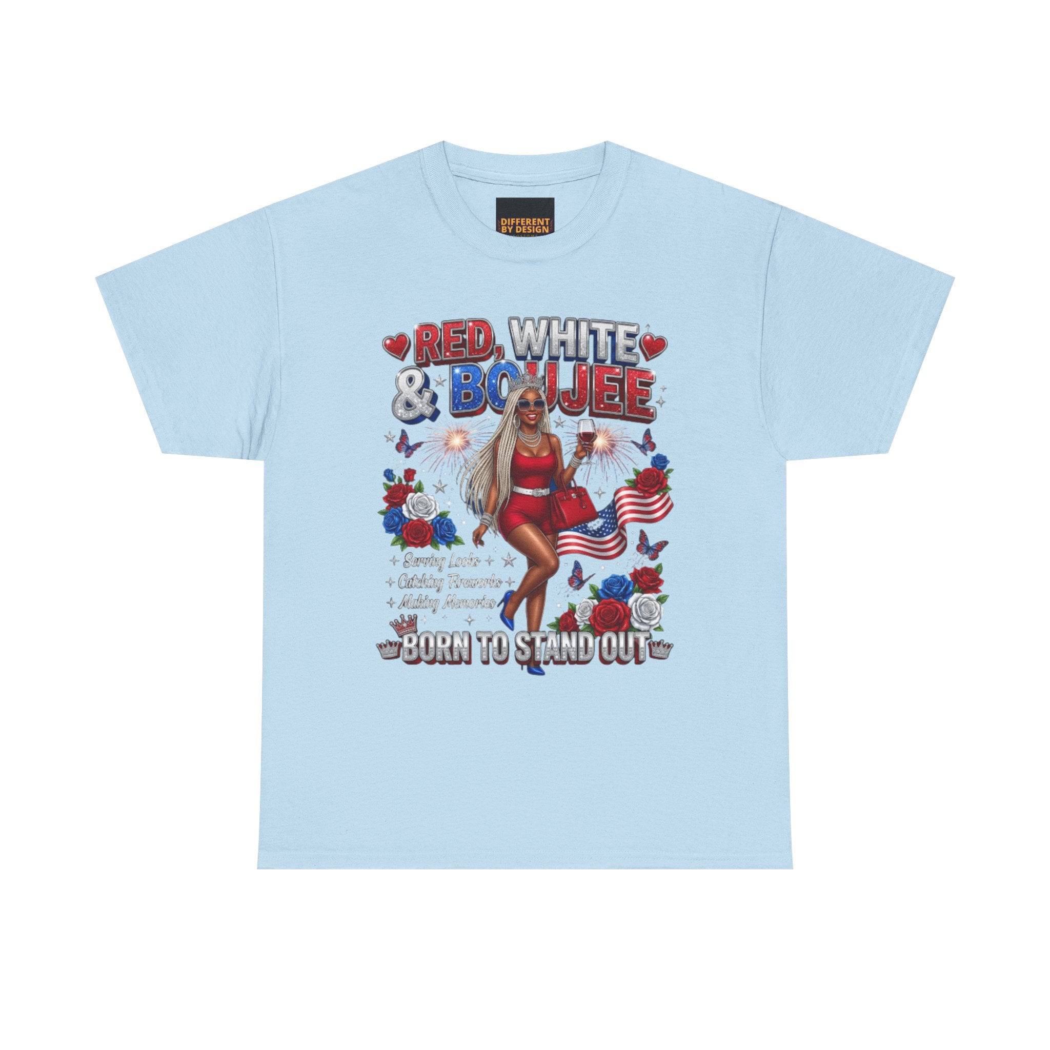 Patriotic "Red, White & Boujee" Tee — Born to Stand Out 4th of July Graphic Shirt