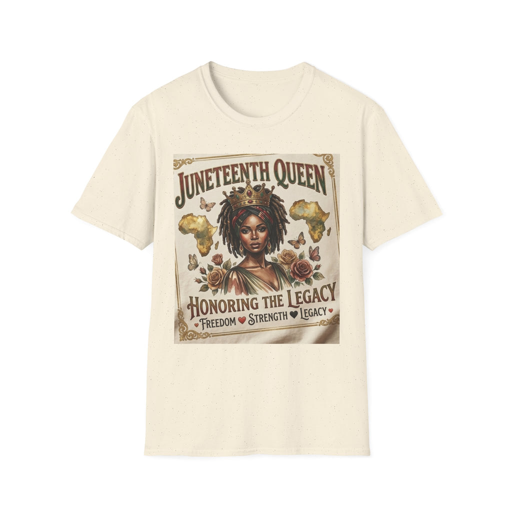 Juneteenth Queen T-Shirt — Honoring the Legacy: Freedom, Strength & Unity