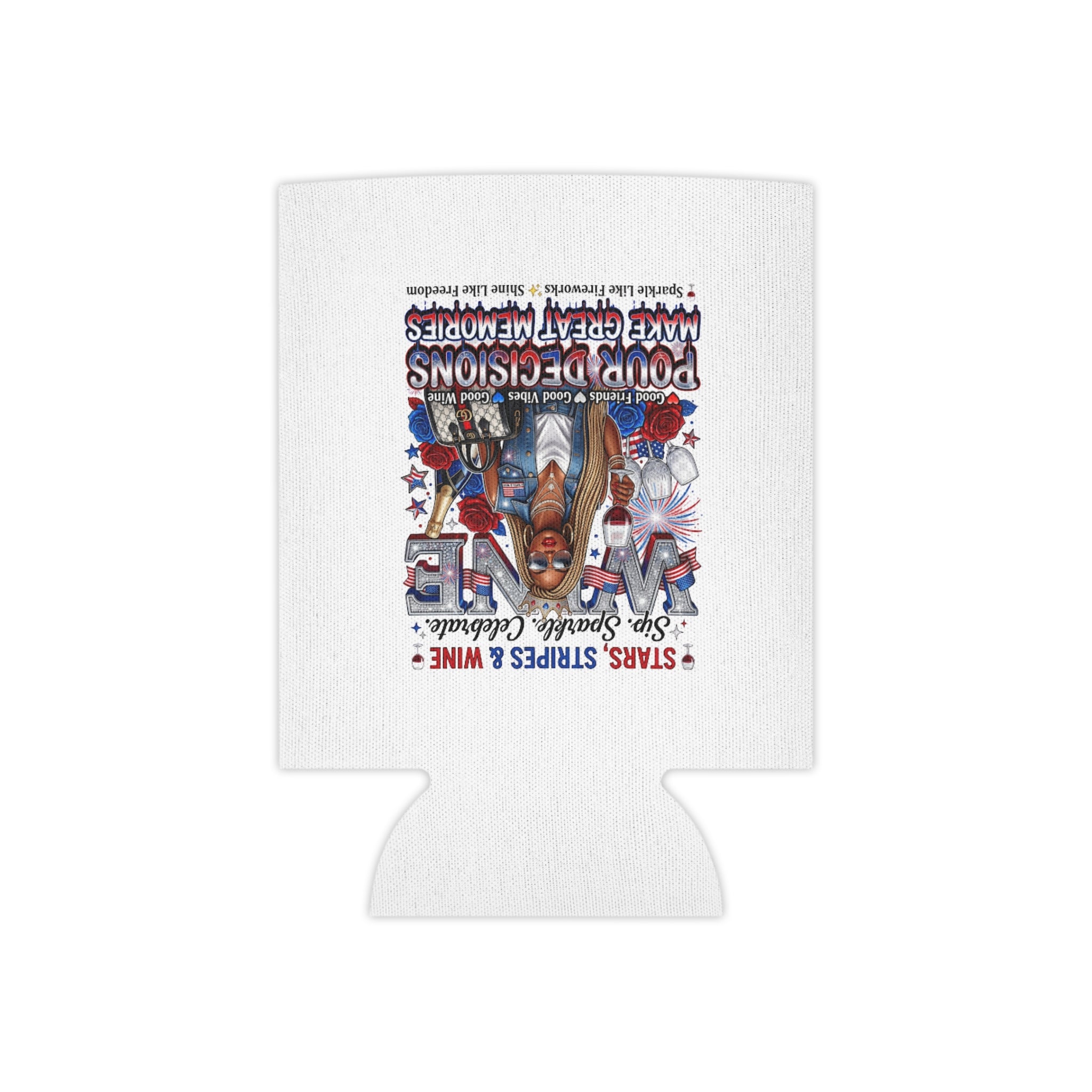 Patriotic Wine Can Cooler – “Pour Decisions Make Great Memories”