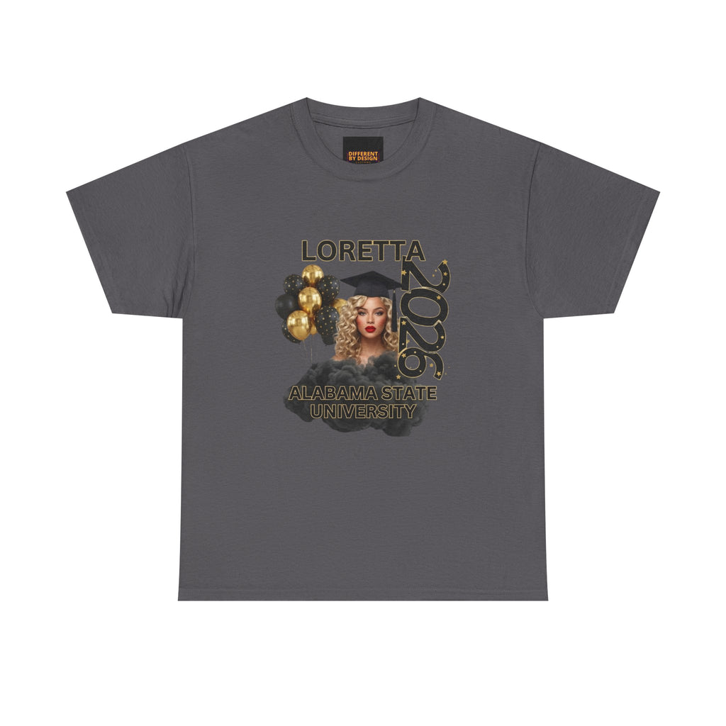 Graduation 2026 Personalized Tee — "Loretta 2026" Celebration Shirt