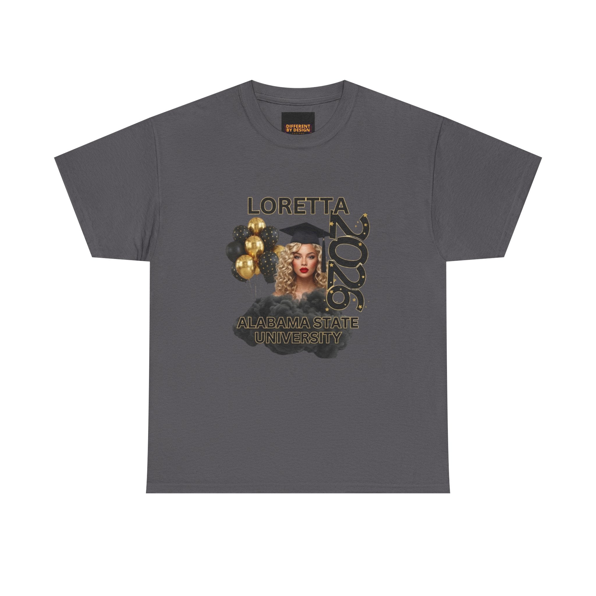 Graduation 2026 Personalized Tee — "Loretta 2026" Celebration Shirt