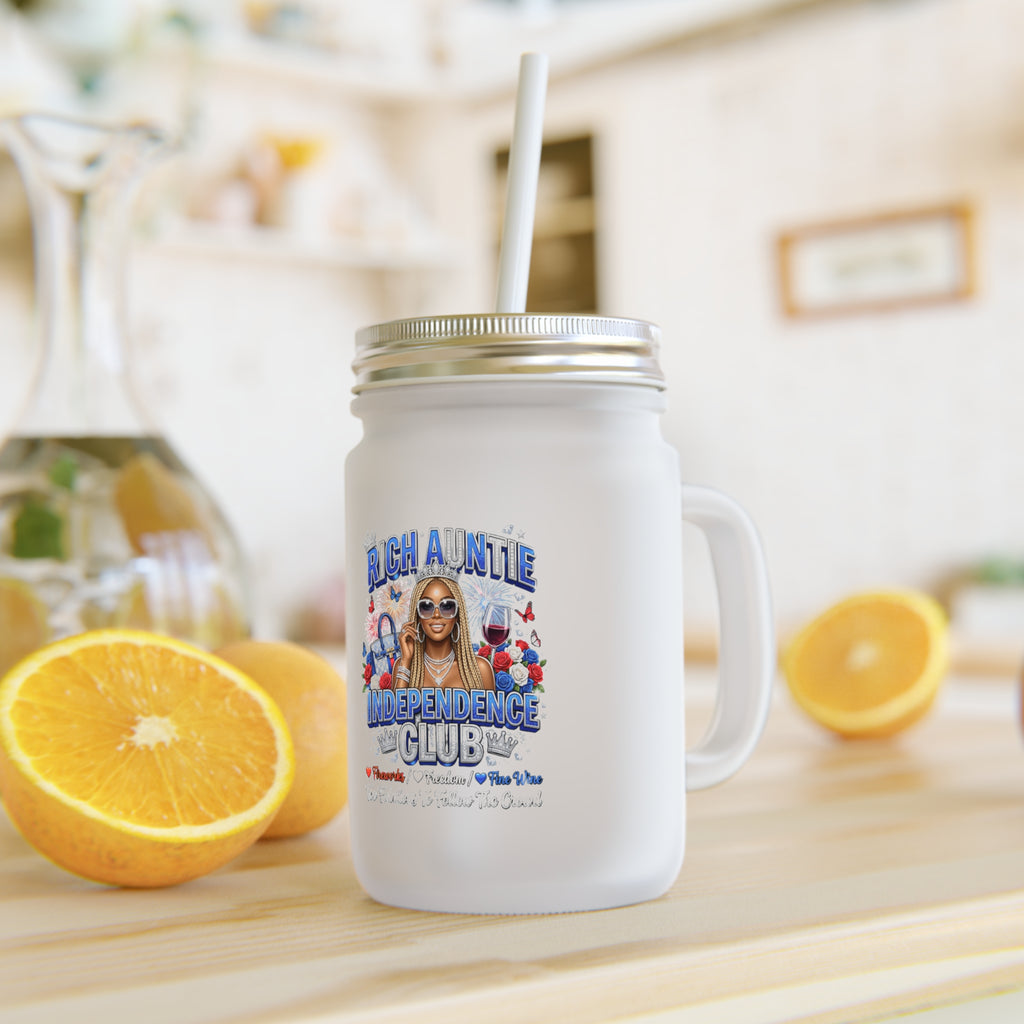 Independence Club Mason Jar Tumbler — Patriotic 'Rich Auntie' 4th of July Gift