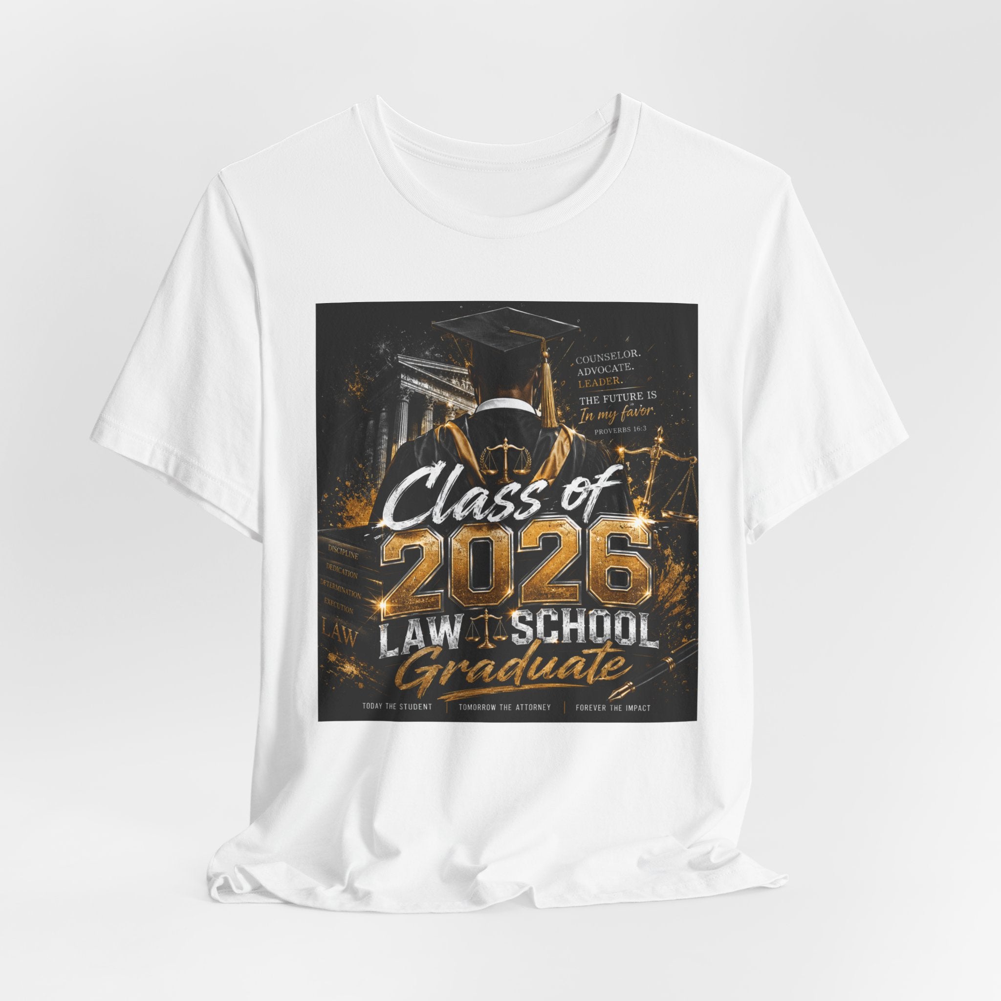 Law School Graduate T-Shirt - Class of 2026 Law School Graduate Tee