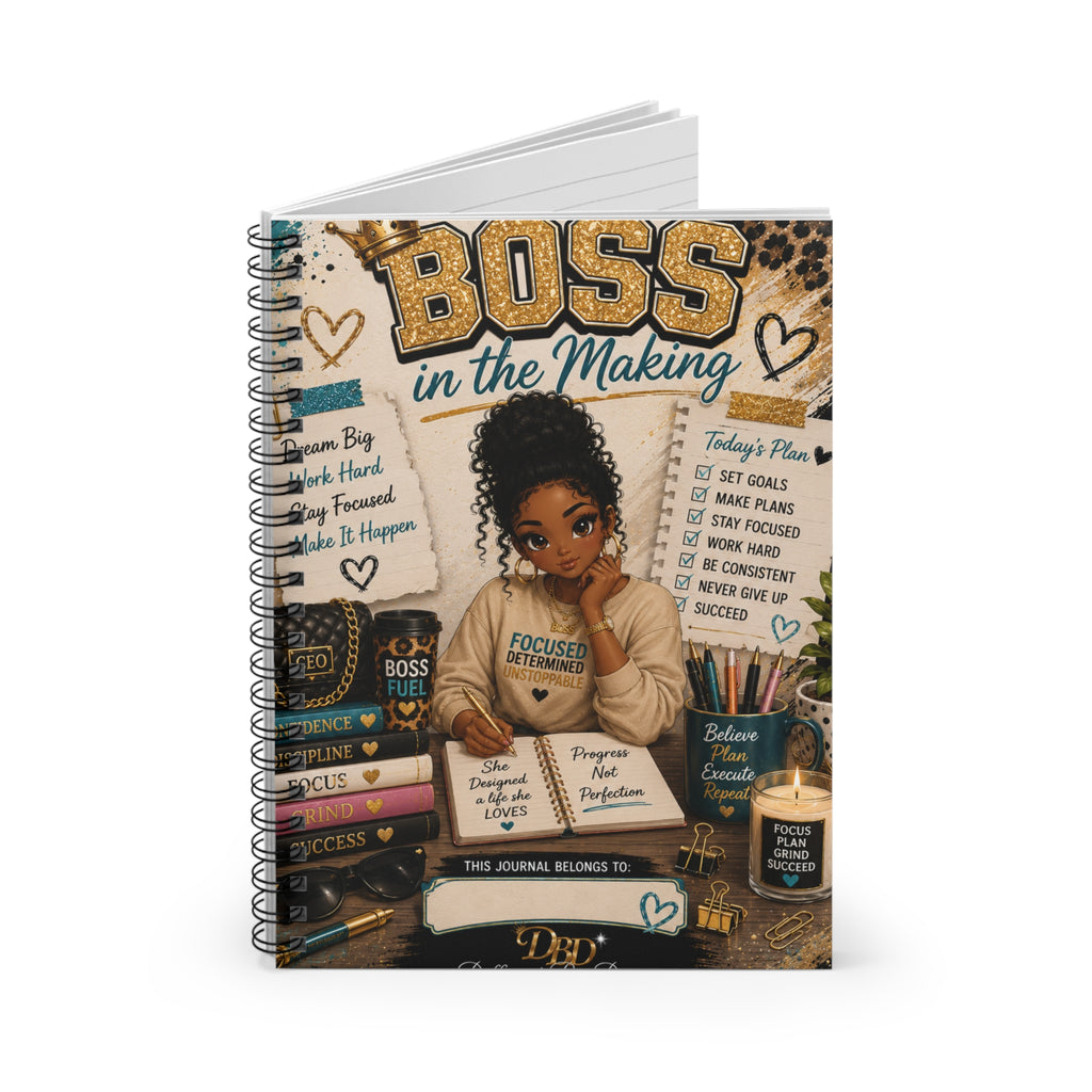 Boss in the Making Spiral Notebook — Motivational Journal for Ambitious Women