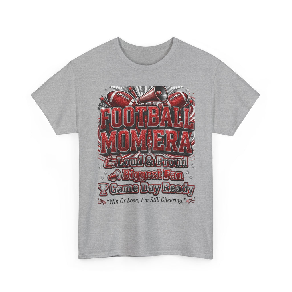 Football Mom Era T‑Shirt — Proud Mom, Biggest Fan, Game Day Ready Tee