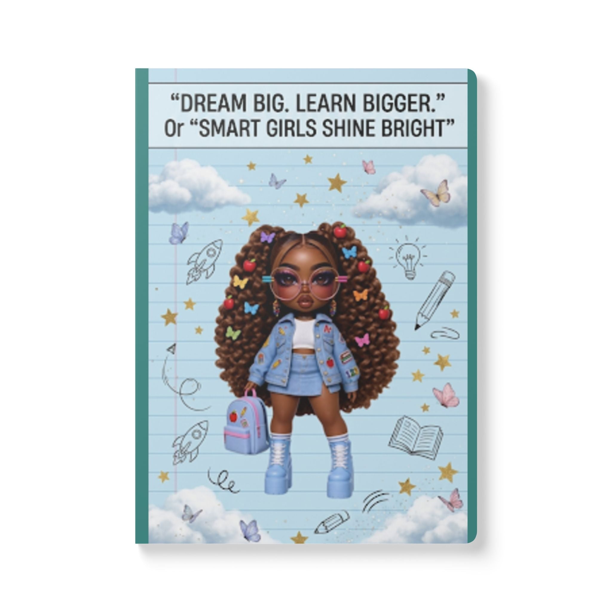 Inspirational Girl Power Journal — “Dream Big, Learn Bigger / Smart Girls Shine Bright” Softcover
